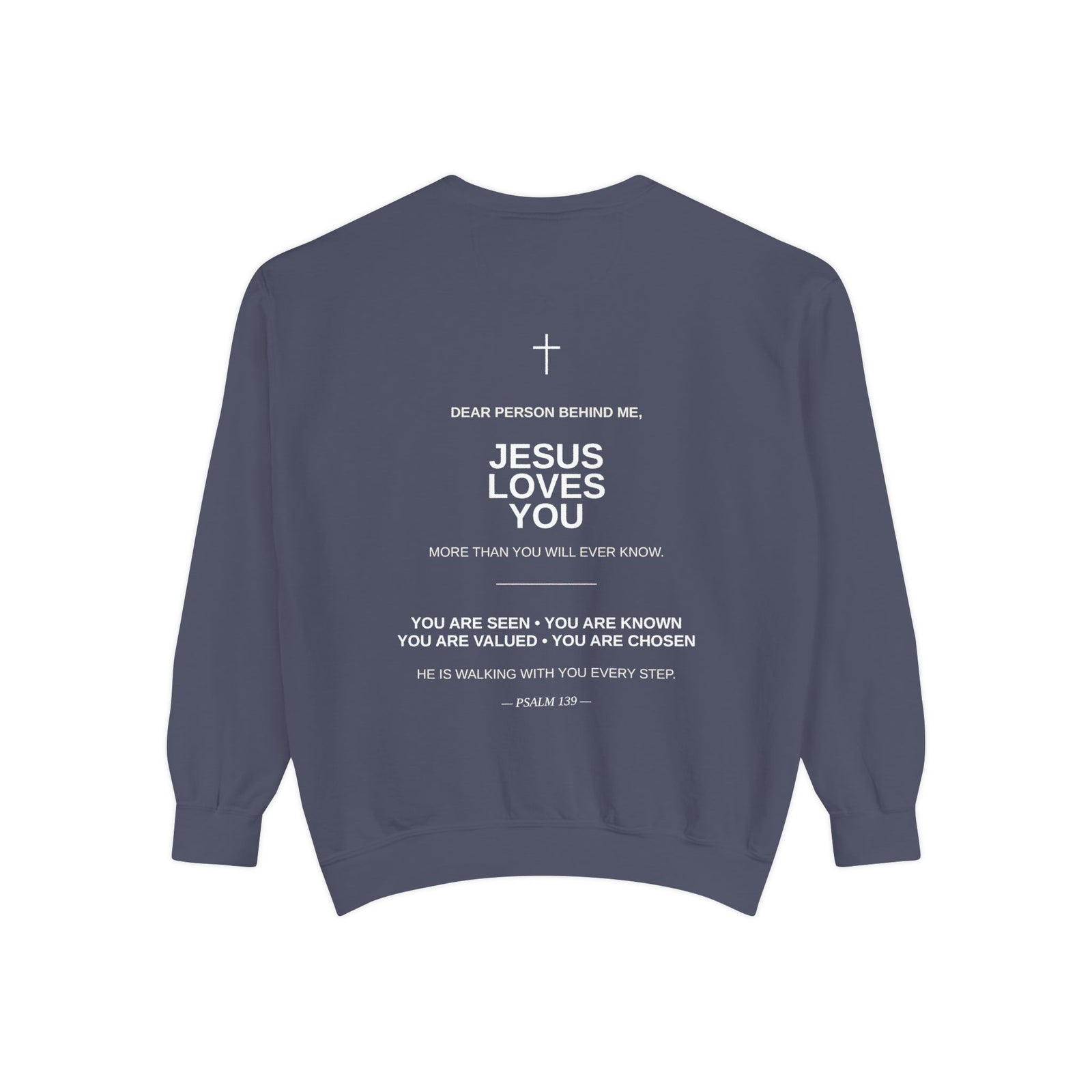 Christian Sweatshirt — Small Cross (Front) + "Jesus Loves You" Back