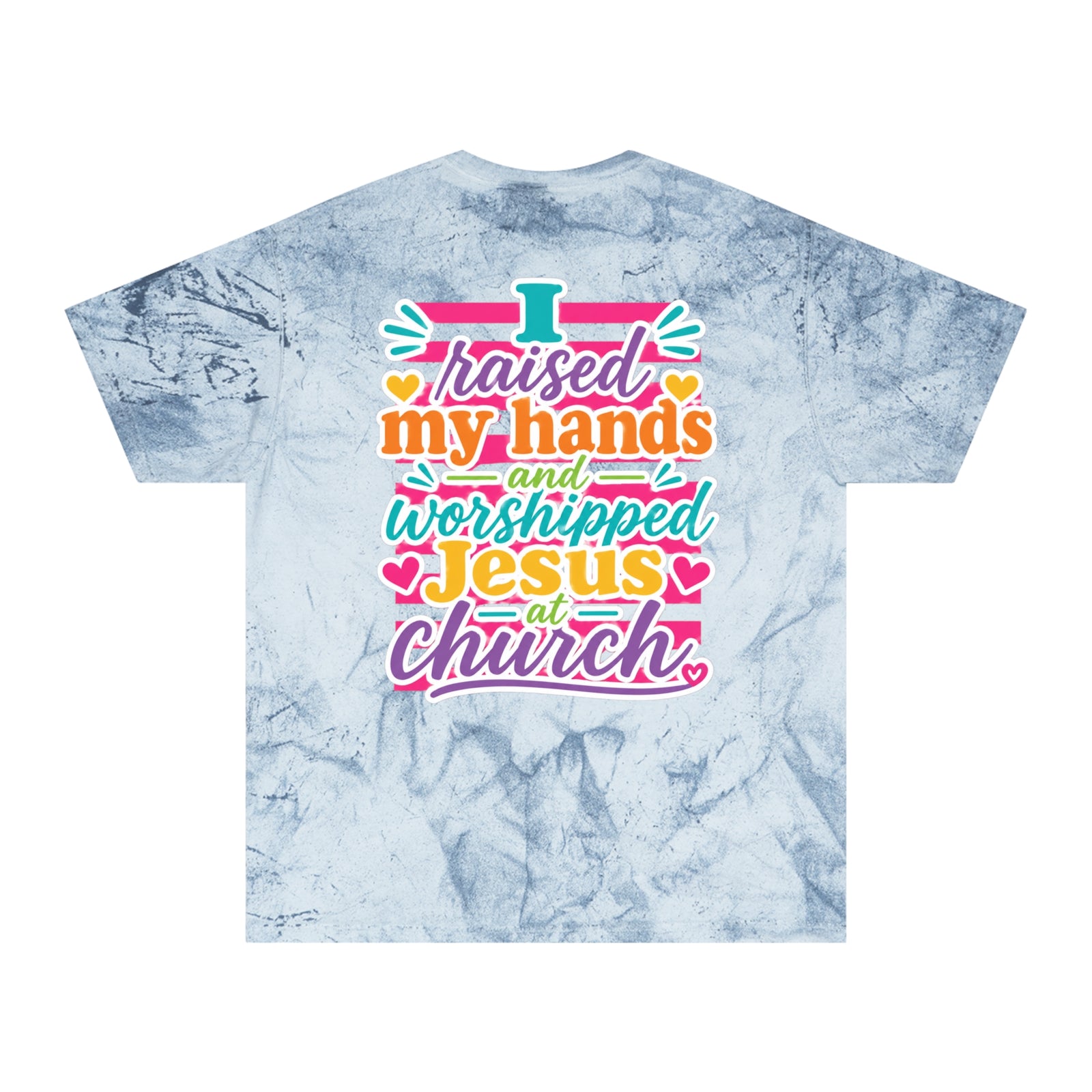 Christian Tie-Dye T-Shirt — "I Raised...