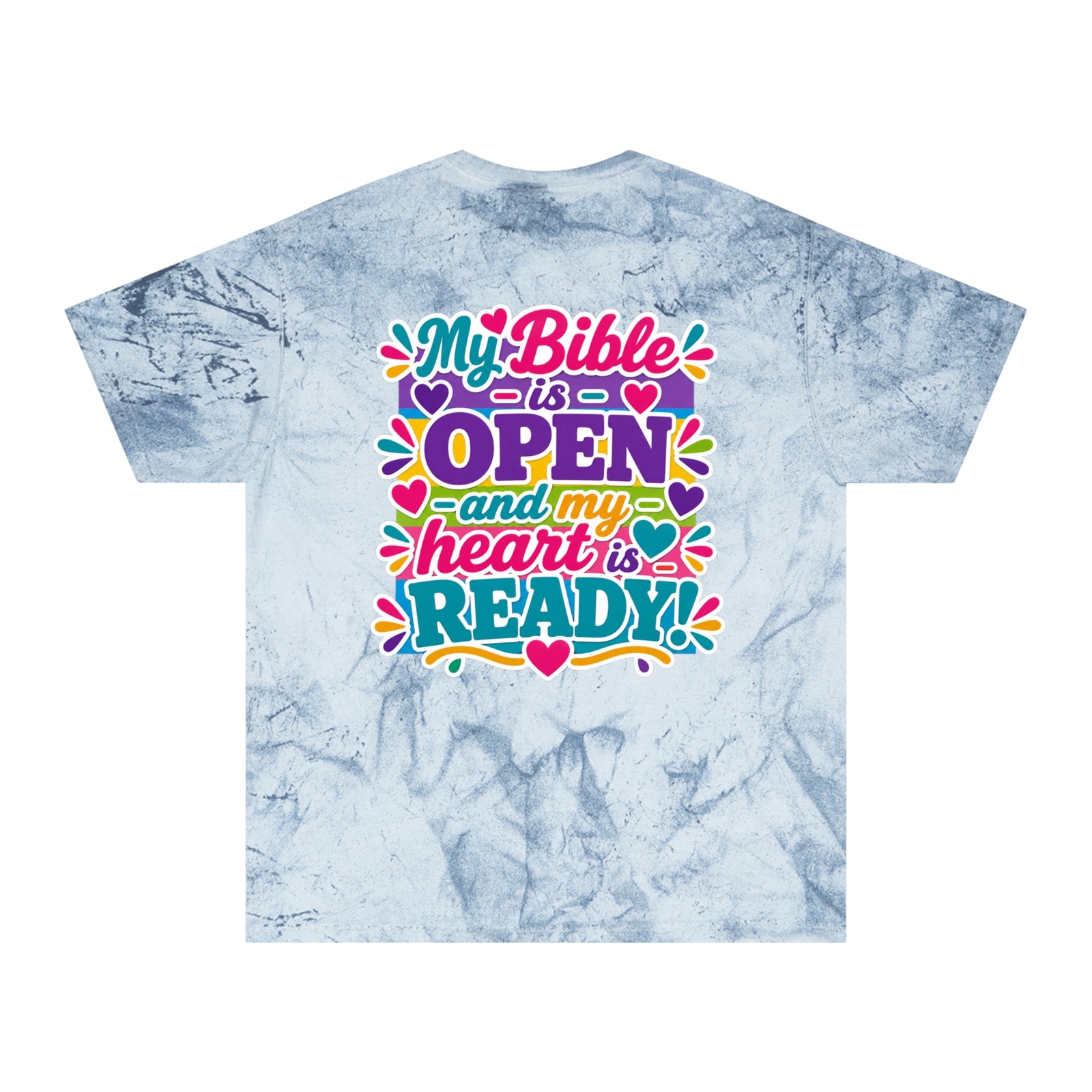 Christian Tie-Dye T-Shirt — “My Bible is Open and My Heart is Ready” Colorful Faith Tee