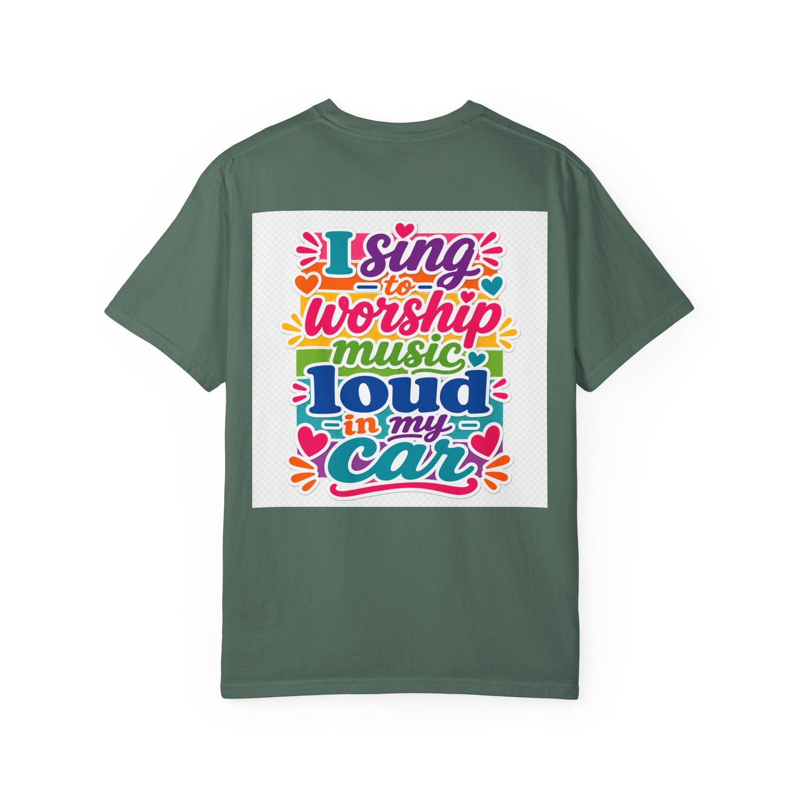 Worship Music T-Shirt — "I Sing to Worship Music Loud in My Car" Graphic Tee