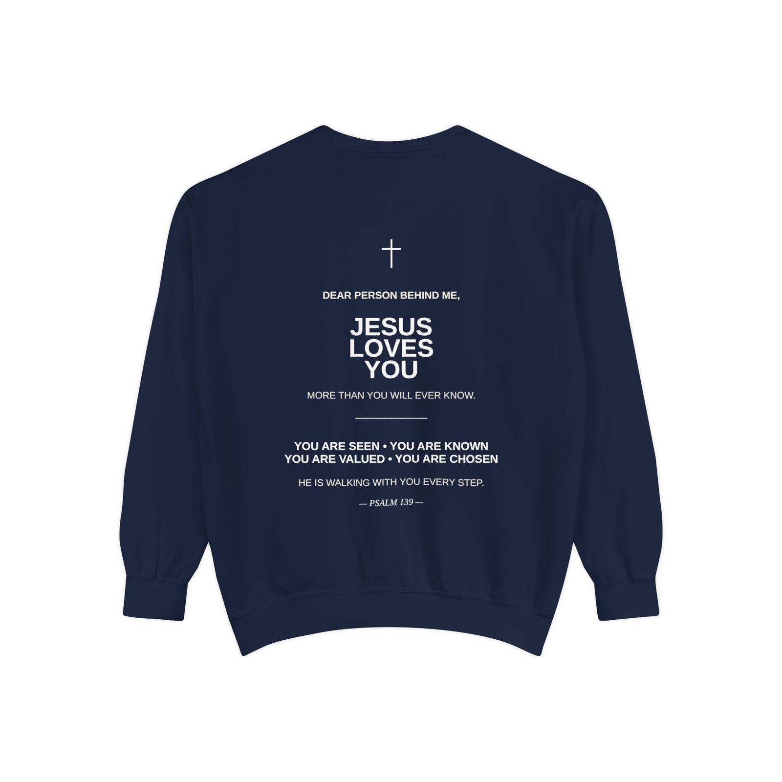 Christian Sweatshirt — Small Cross (Front) + "Jesus Loves You" Back