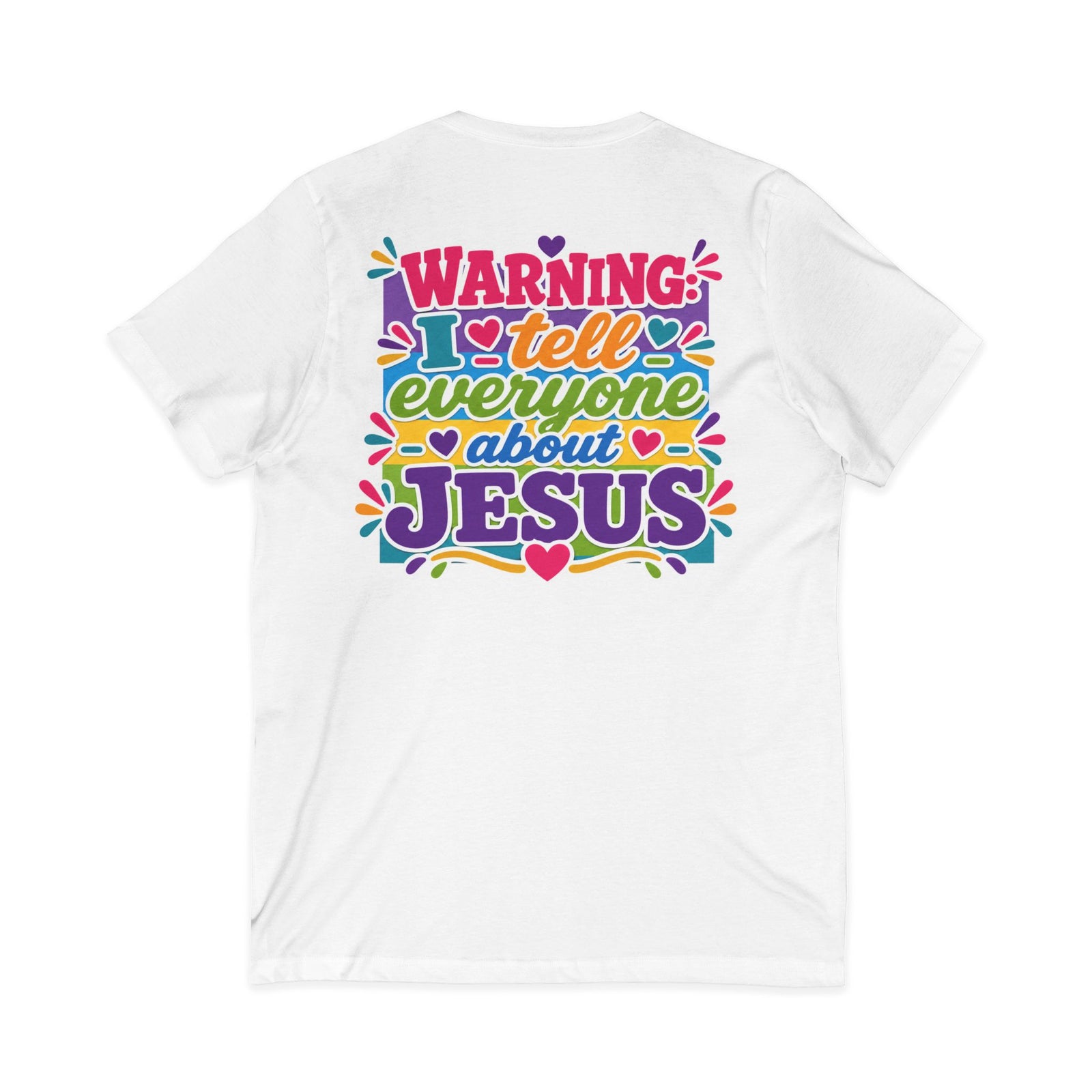 Christian V‑Neck Tee — "Warning I Tell Everyone About Jesus" Colorful Faith Shirt