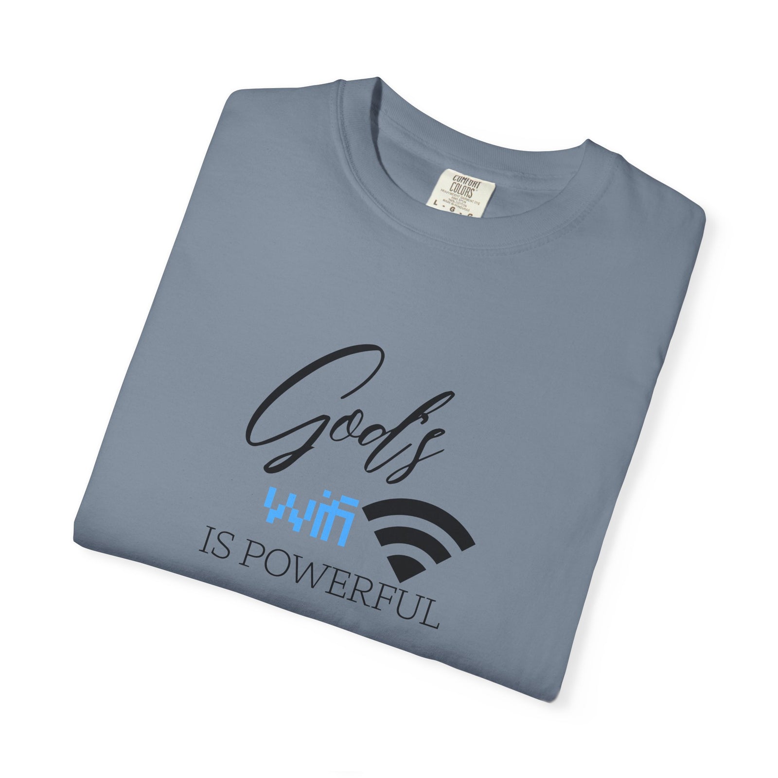 "God's WiFi is Powerful" Graphic Tee