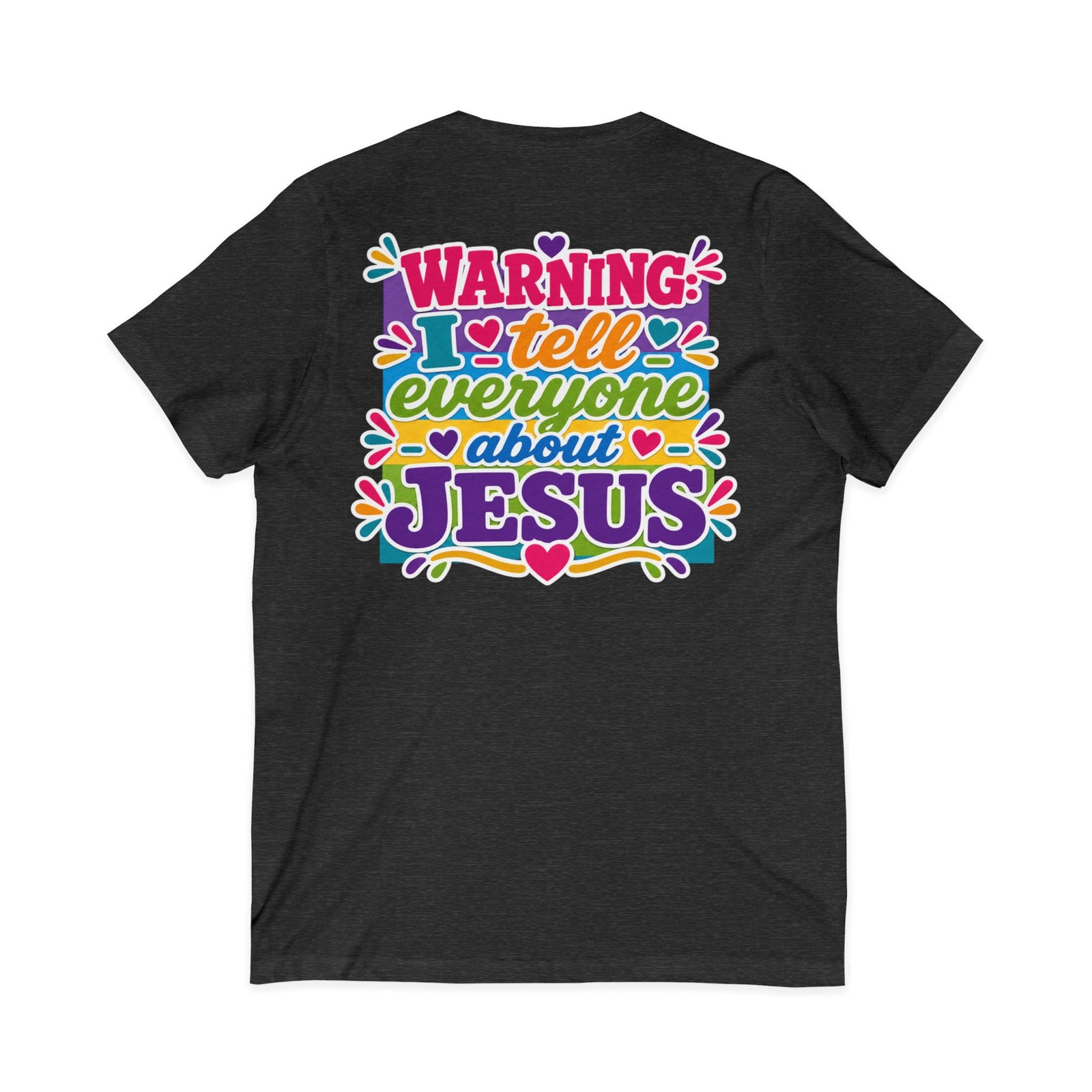 Christian V‑Neck Tee — "Warning I Tell Everyone About Jesus" Colorful Faith Shirt
