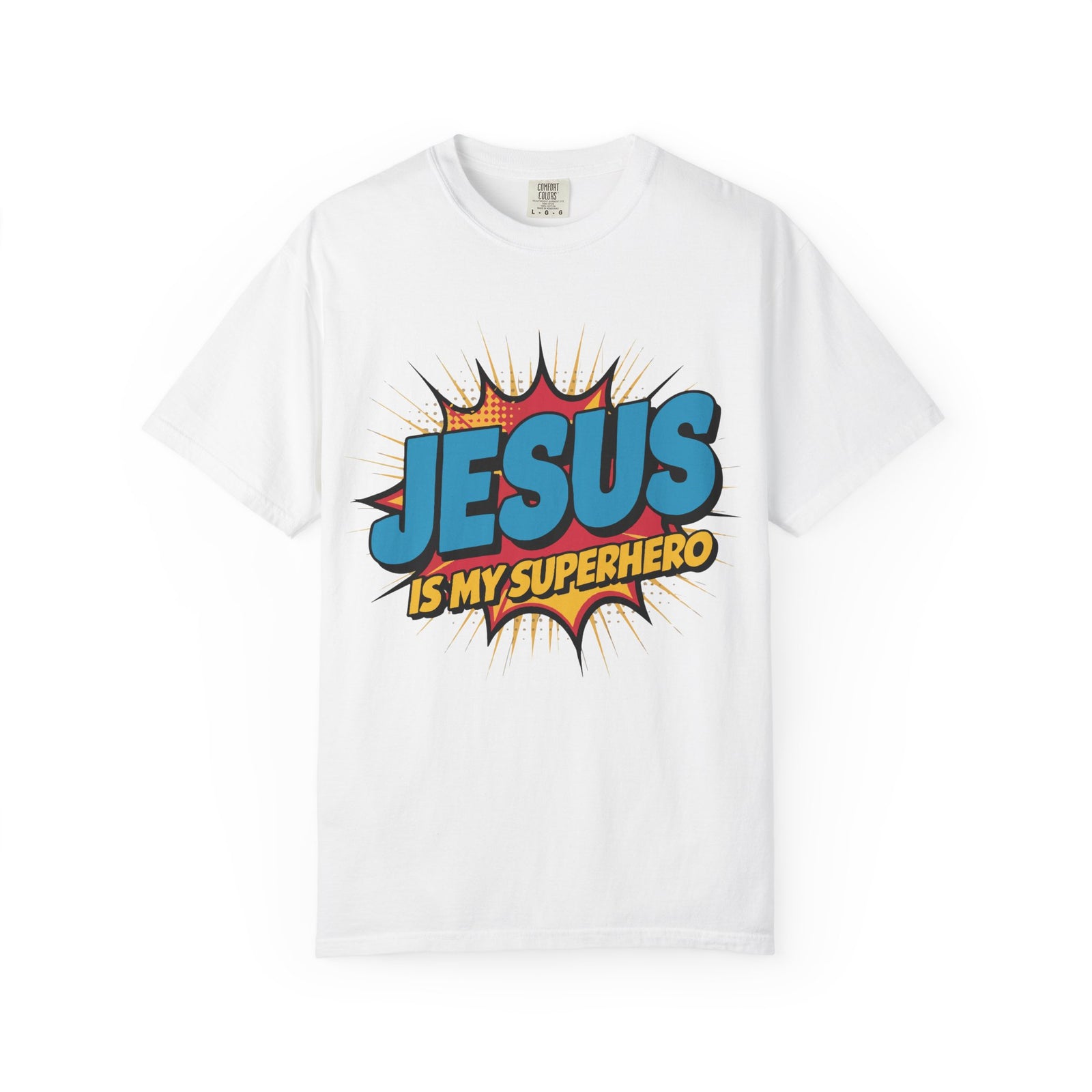 Jesus Is My Superhero T-Shirt