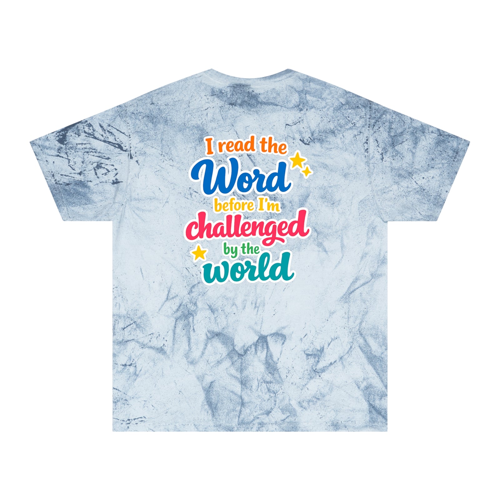 Christian Tie-Dye T-Shirt — "I Read the Word Before I'm Challenged by the World"