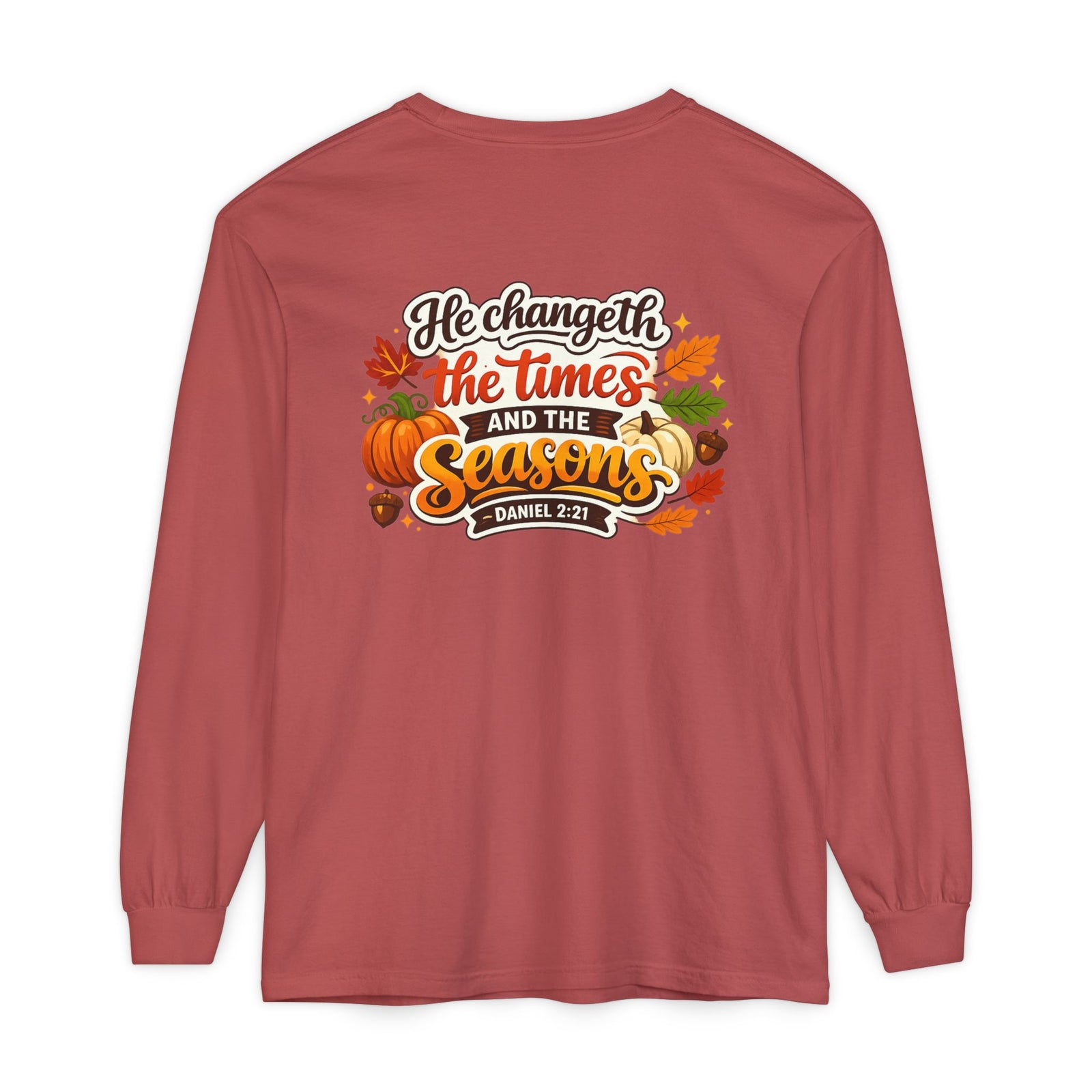 Long Sleeve T-Shirt — "He Changeth the Times and the Seasons" Autumn Scripture Tee
