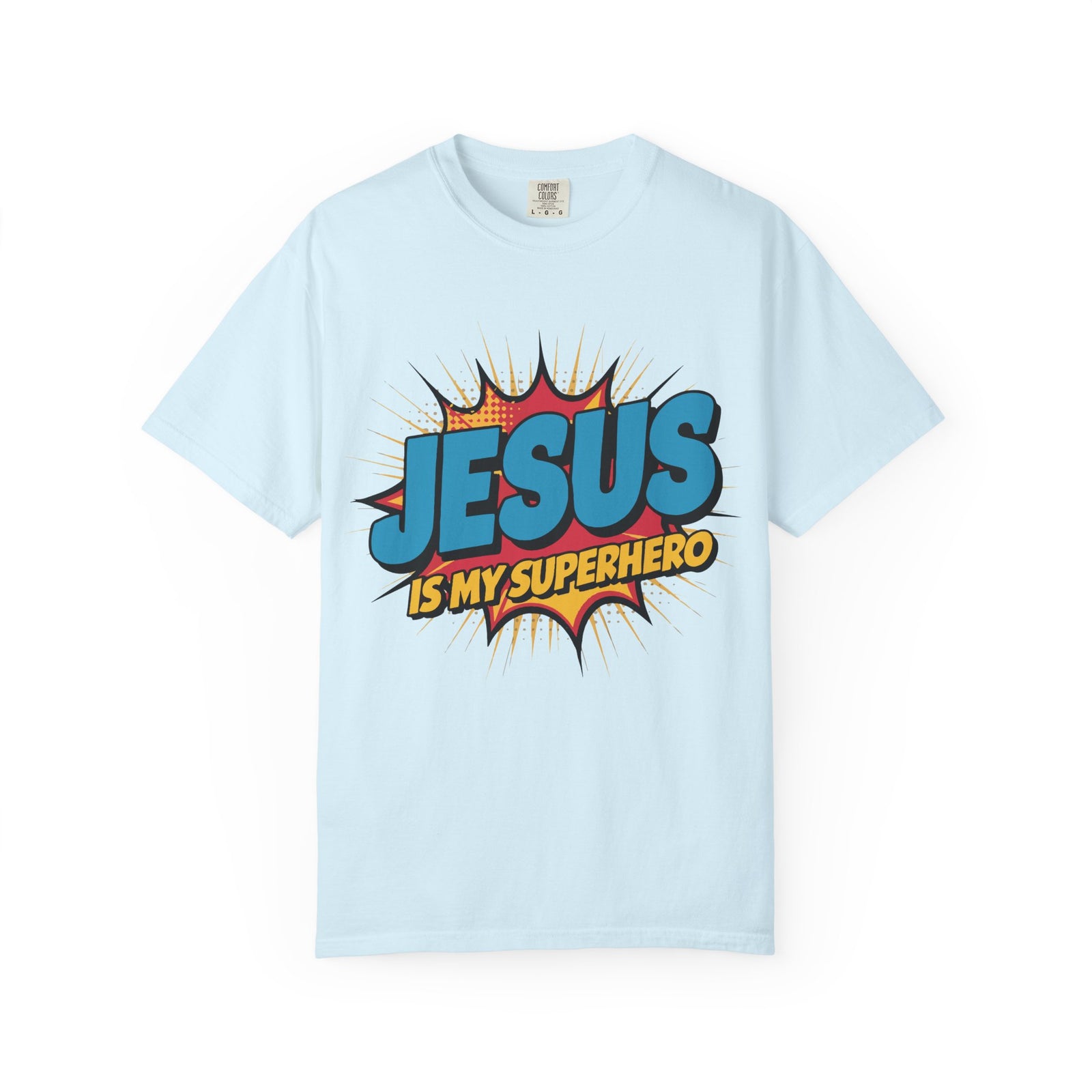 Jesus Is My Superhero T-Shirt