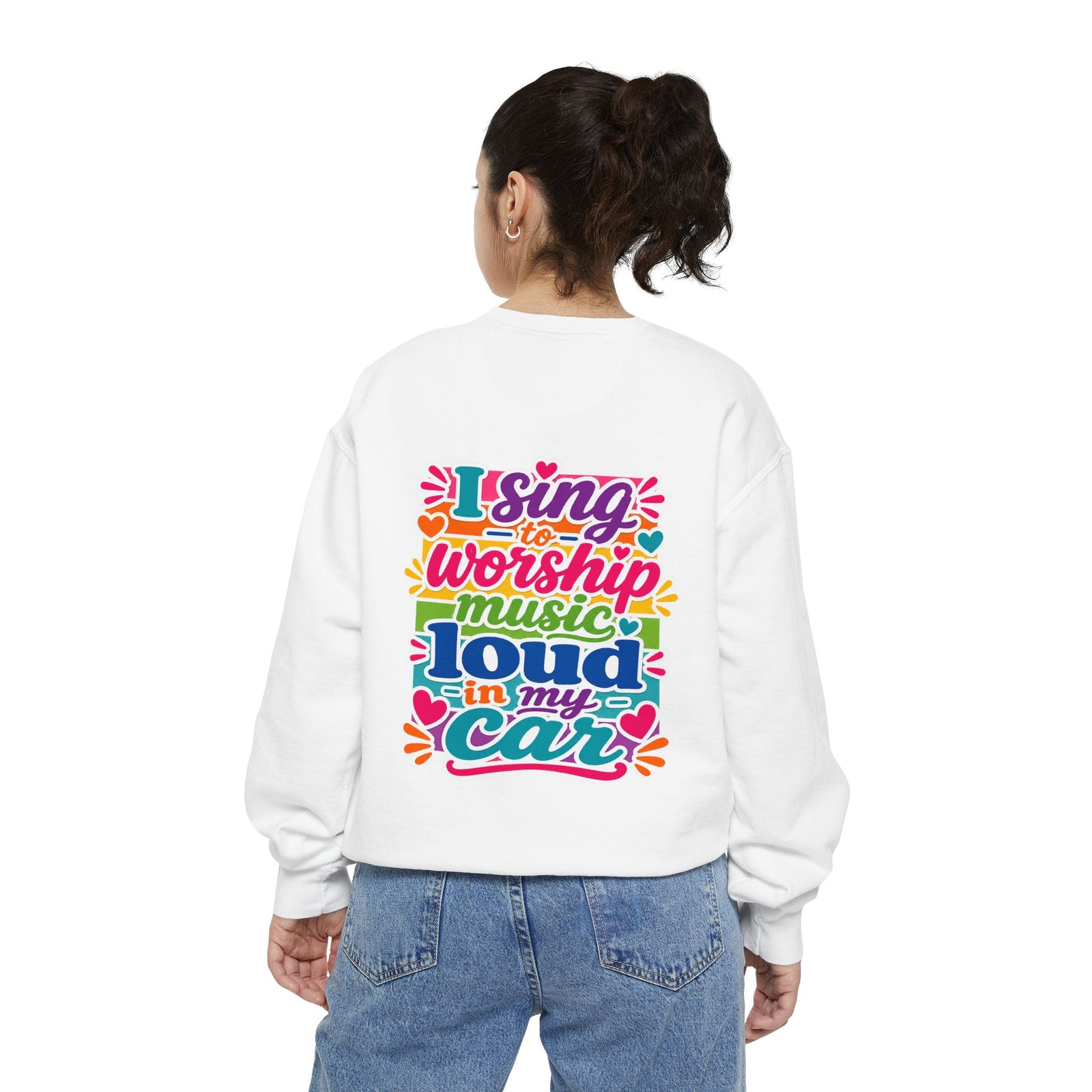 Worship Music Sweatshirt — "I Sing to Worship Music Loud in My Car" Crewneck