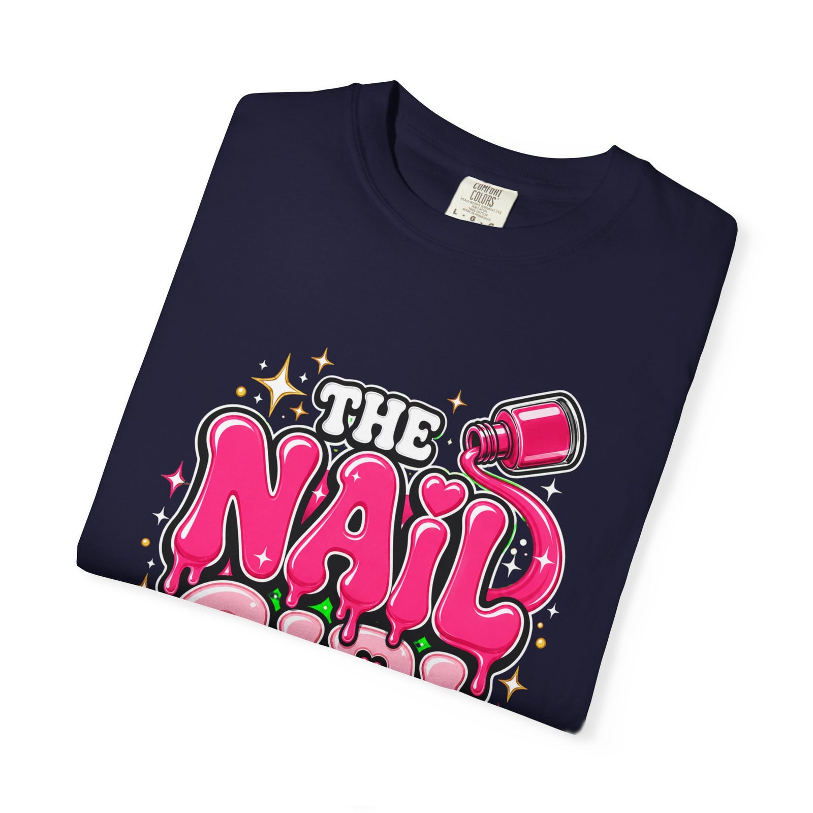 The Nail Girl T-Shirt — Polishing Nails, Praising Jesus Graphic Tee