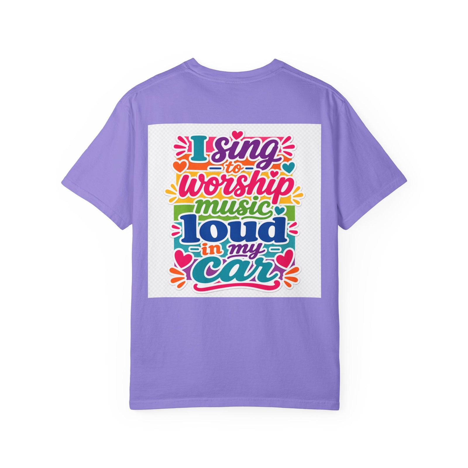 Worship Music T-Shirt — "I Sing to Worship Music Loud in My Car" Graphic Tee