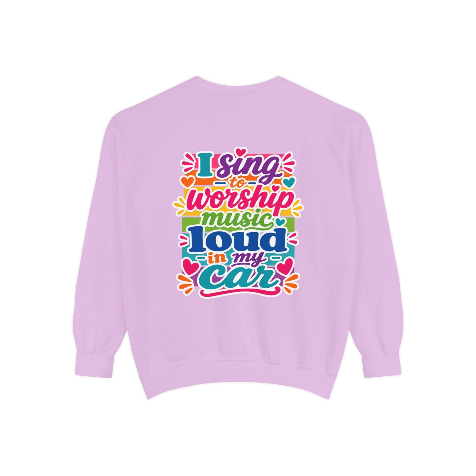 Worship Music Sweatshirt — "I Sing to Worship Music Loud in My Car" Crewneck