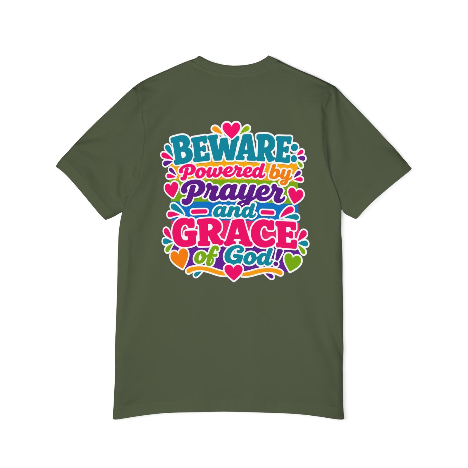 Christian Prayer & Grace T-Shirt — “Beware: Powered by Prayer and Grace of God”