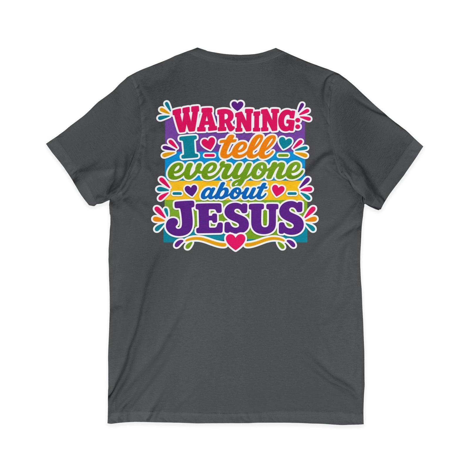 Christian V‑Neck Tee — "Warning I Tell Everyone About Jesus" Colorful Faith Shirt