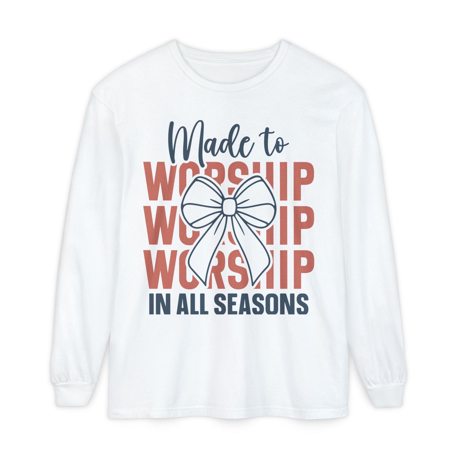 "Made to Worship in All Seasons" Christian Shirt