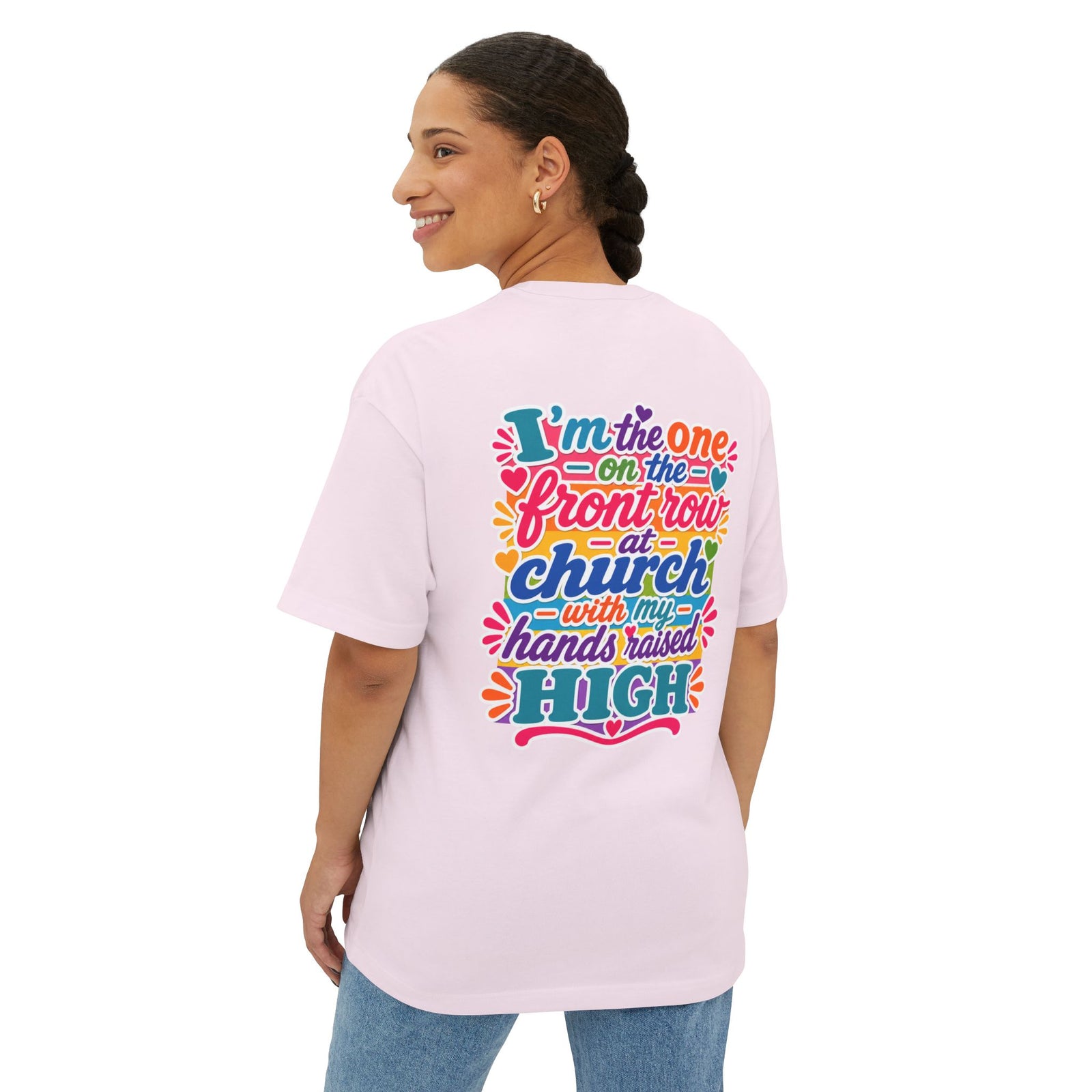 Church Praise T-Shirt — "I’m the One on the Front Row at Church" Colorful Worship Tee