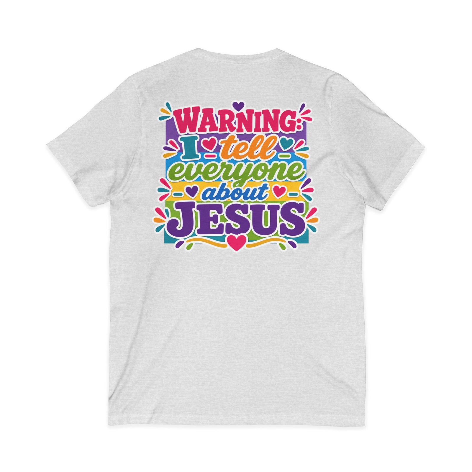 Christian V‑Neck Tee — "Warning I Tell Everyone About Jesus" Colorful Faith Shirt
