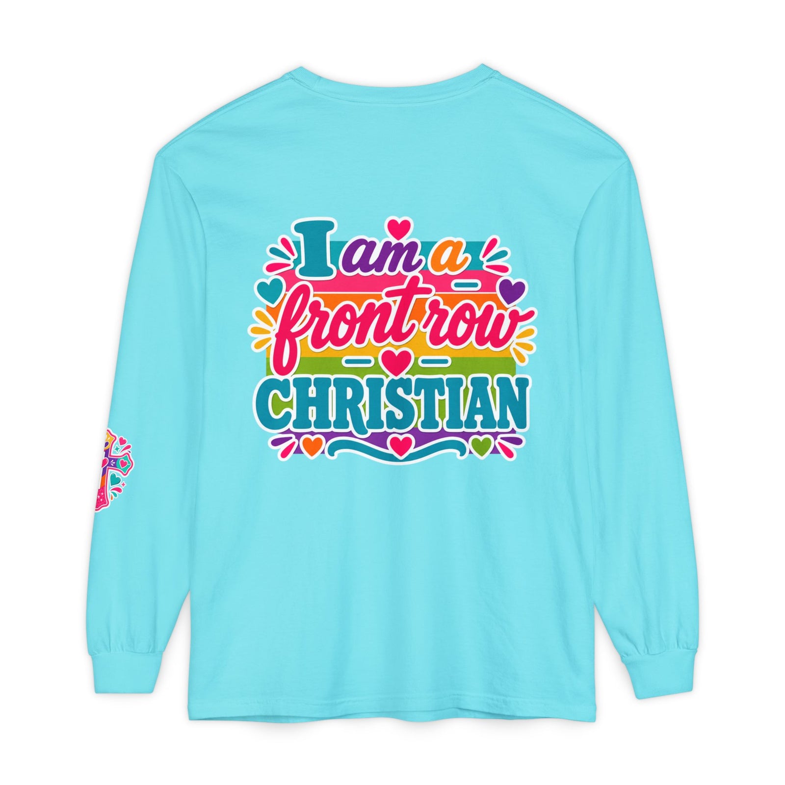 Front Row Christian Long Sleeve Tee