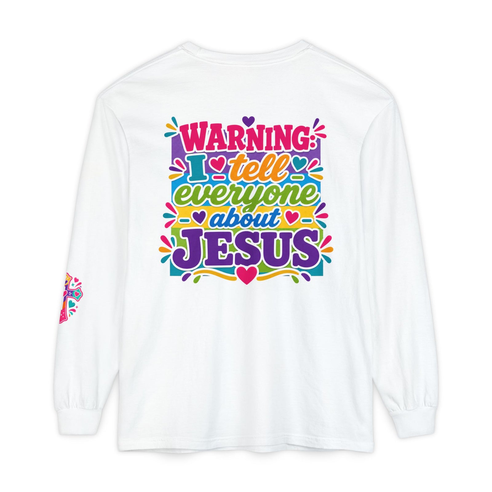 Christian Long Sleeve Tee — "Warning I Tell Everyone About Jesus" Colorful Faith Shirt
