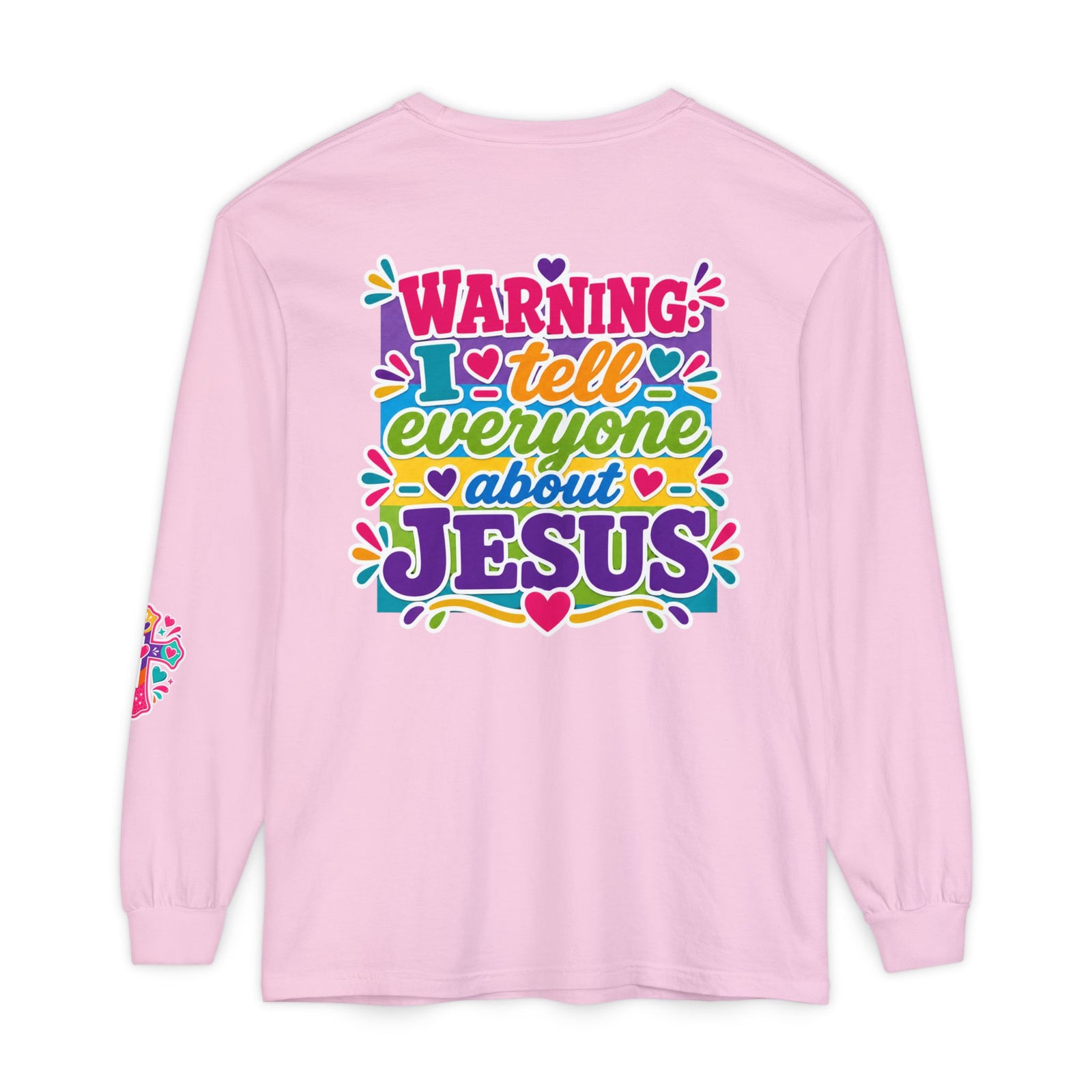 Christian Long Sleeve Tee — "Warning I Tell Everyone About Jesus" Colorful Faith Shirt