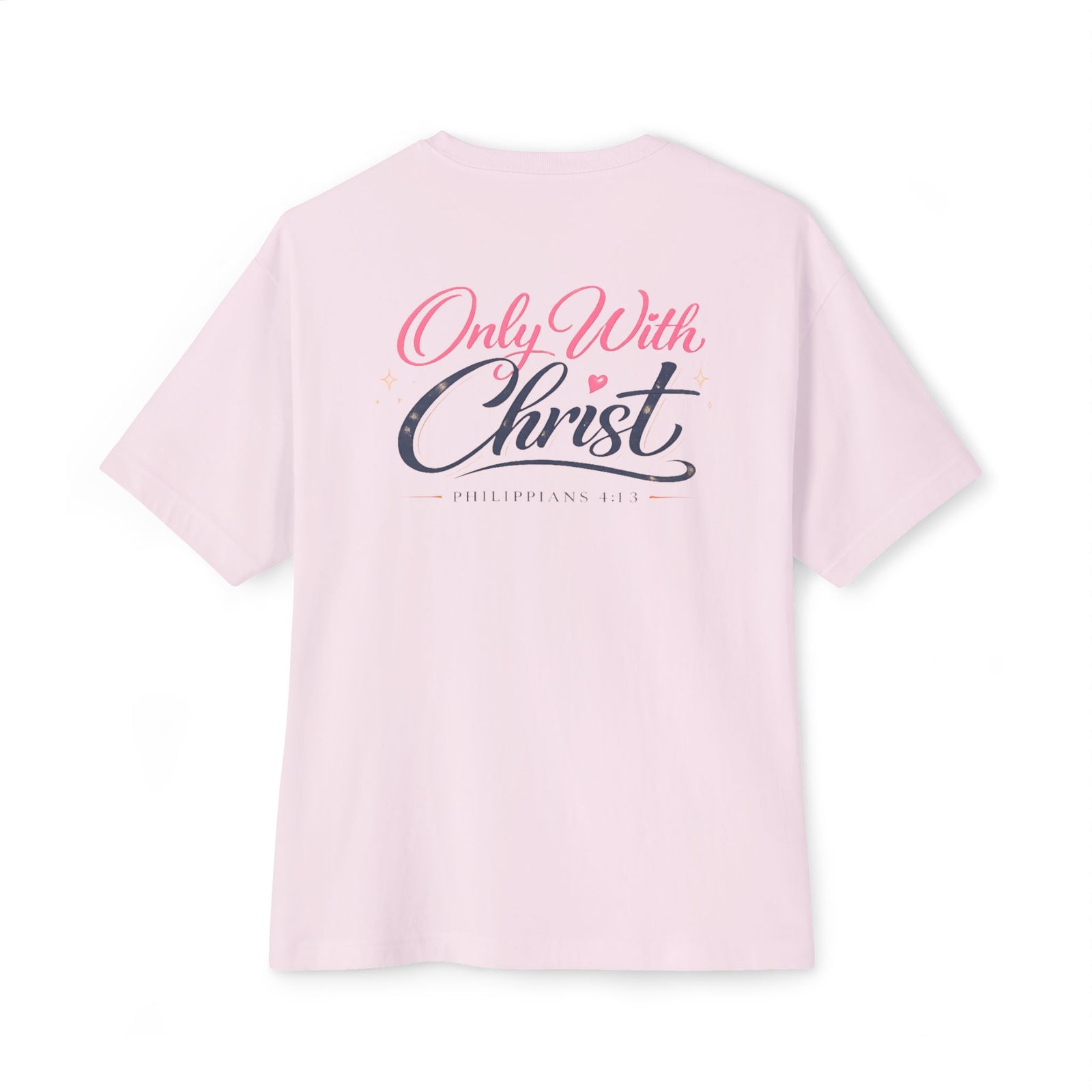 Faith Graphic Tee — "Only With Christ" Oversized Boxy T-Shirt