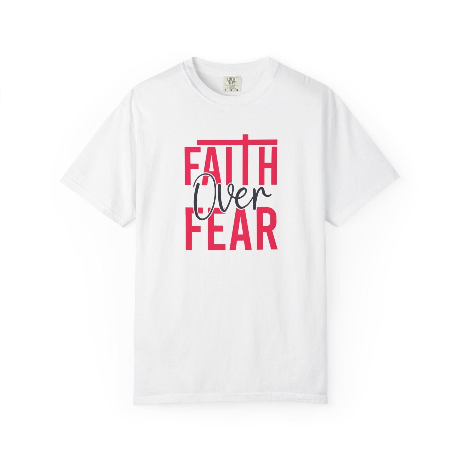 Faith Over Fear Graphic Tee