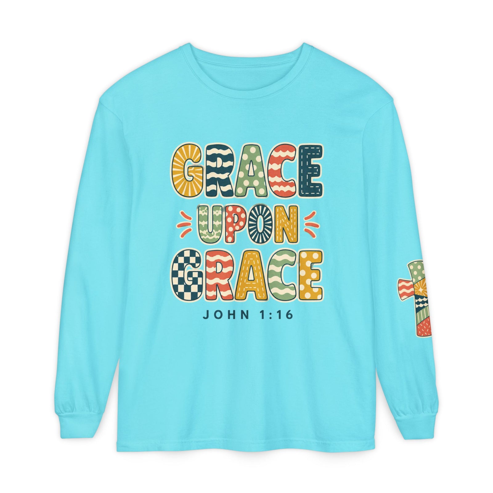 Grace Upon Grace Long Sleeve T-Shirt — John 1:16 Christian Tee