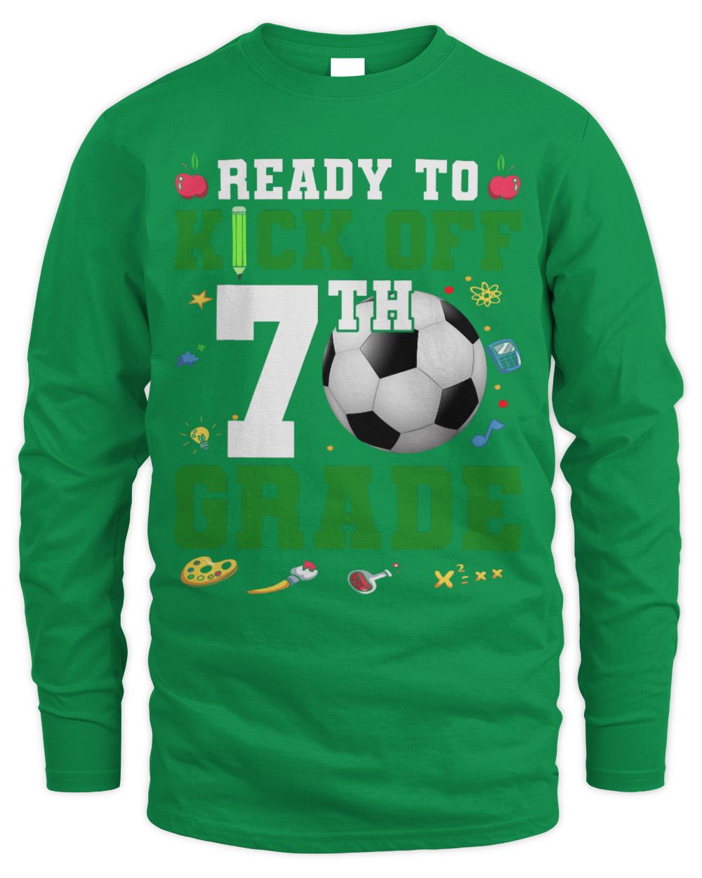 Cute Soccer Ready To Kick Off 7th Grade First Day Of School Soccer Lover
