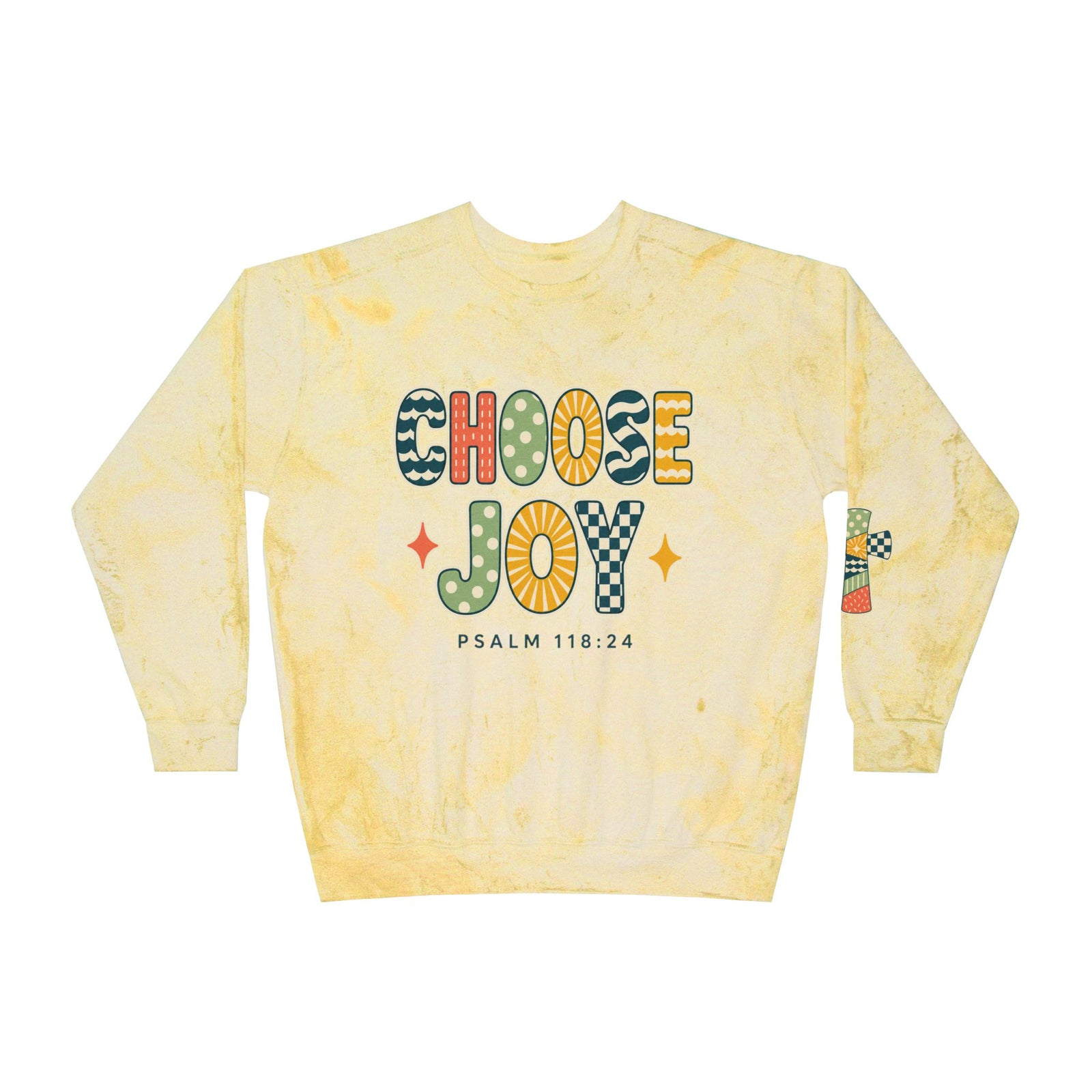 Choose Joy Crewneck Sweatshirt — Psalm 118:24 Tie-Dye Comfort