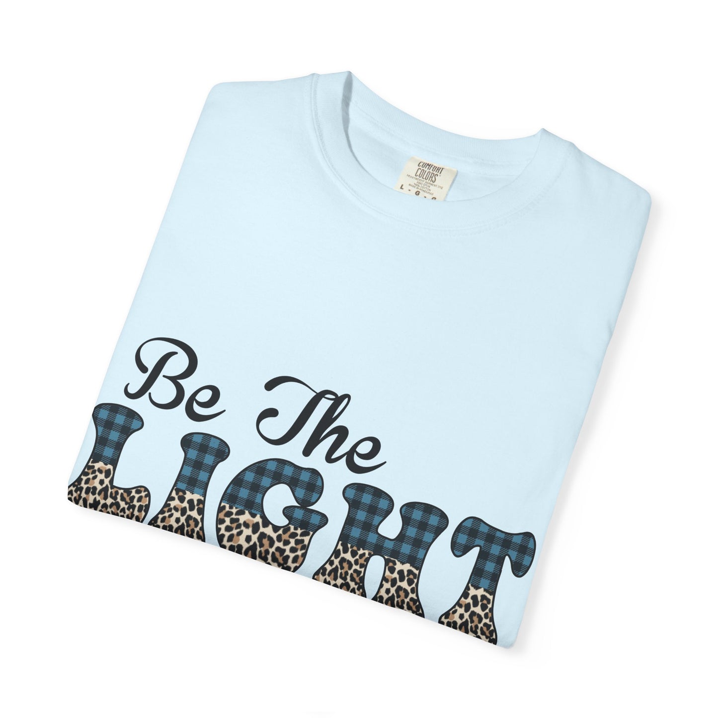 Be The Light Matthew 5:14 T-Shirt