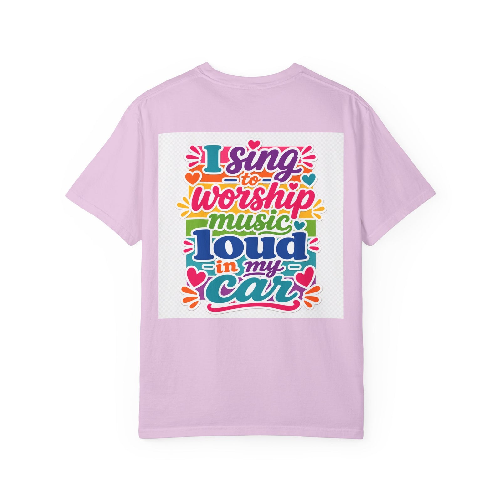 Worship Music T-Shirt — "I Sing to Worship Music Loud in My Car" Graphic Tee