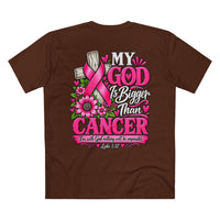 Load image into Gallery viewer, "My God Is Bigger Than Cancer" Tee