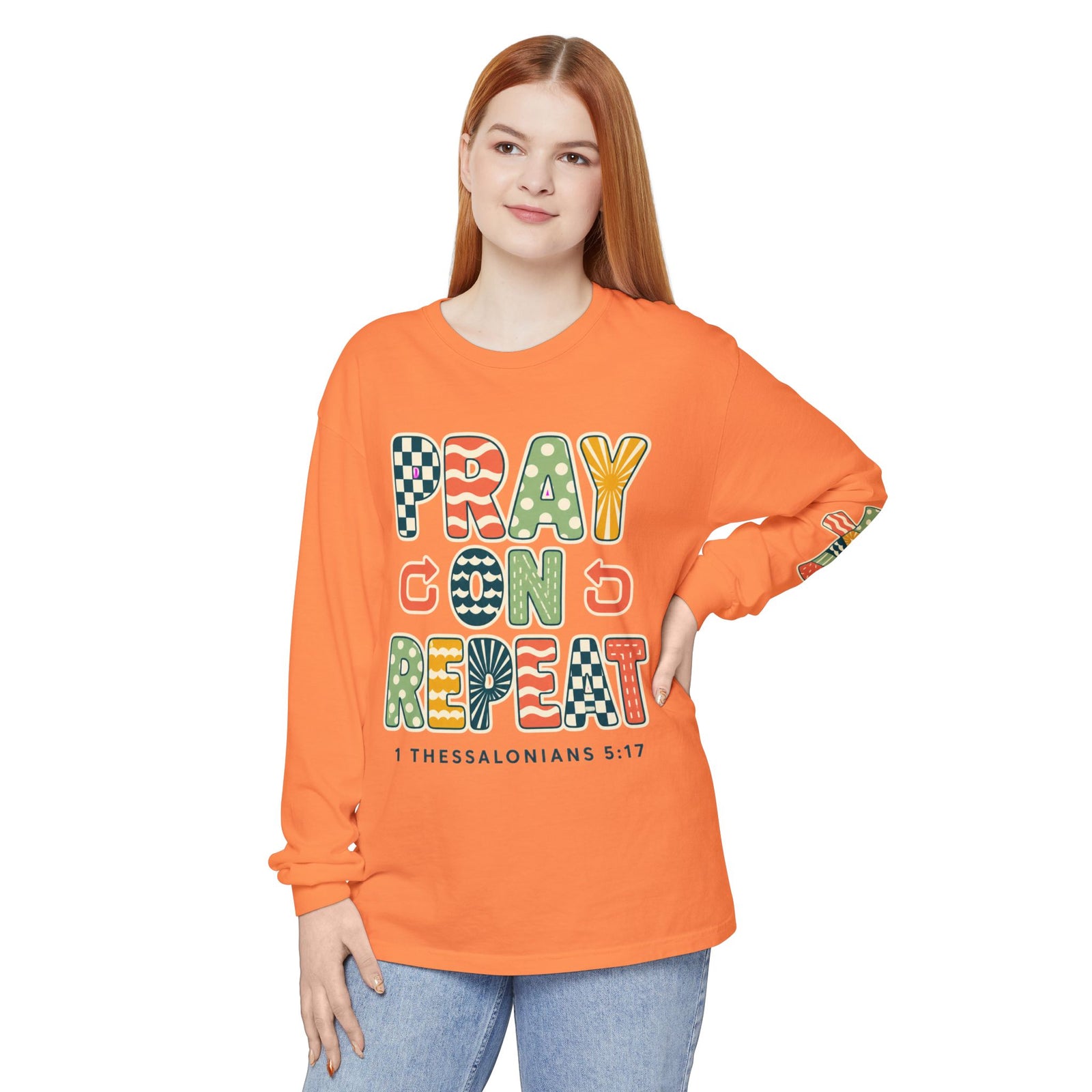 Pray, God, Repeat Long Sleeve Tee — 1 Thessalonians 5:17 Christian Shirt