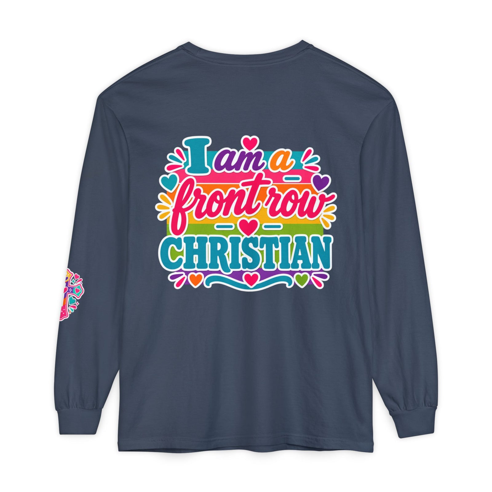 Front Row Christian Long Sleeve Tee