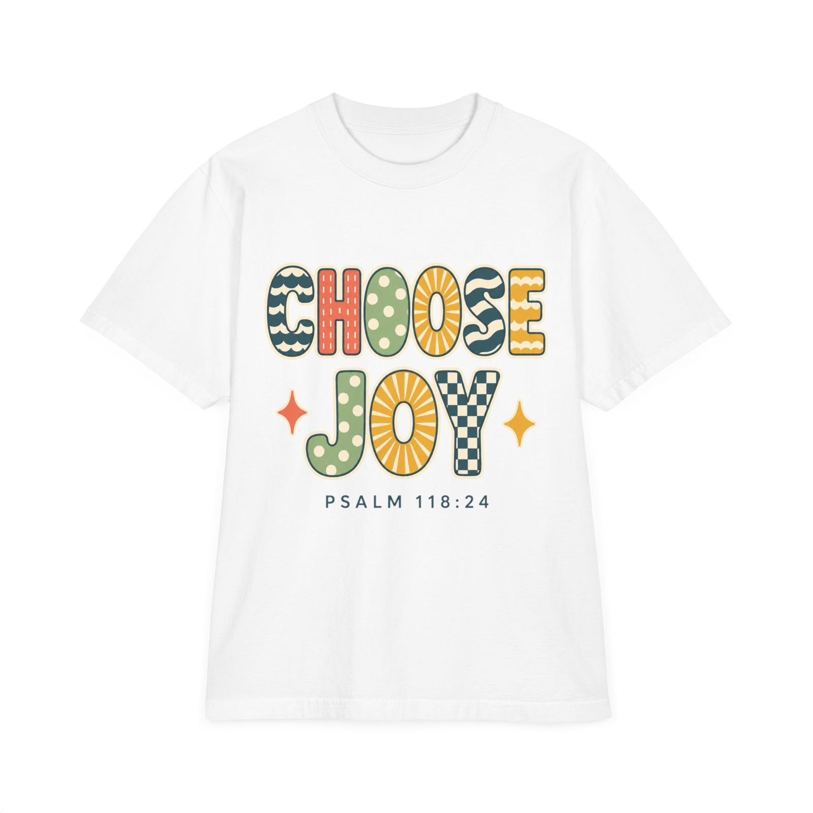 Choose Joy T-Shirt — Retro Psalm 118:24 Christian Tee