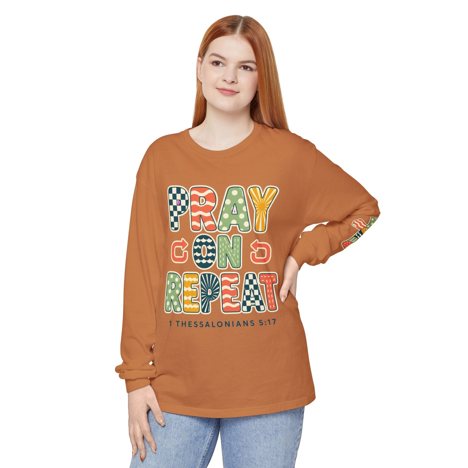 Pray, God, Repeat Long Sleeve Tee — 1 Thessalonians 5:17 Christian Shirt
