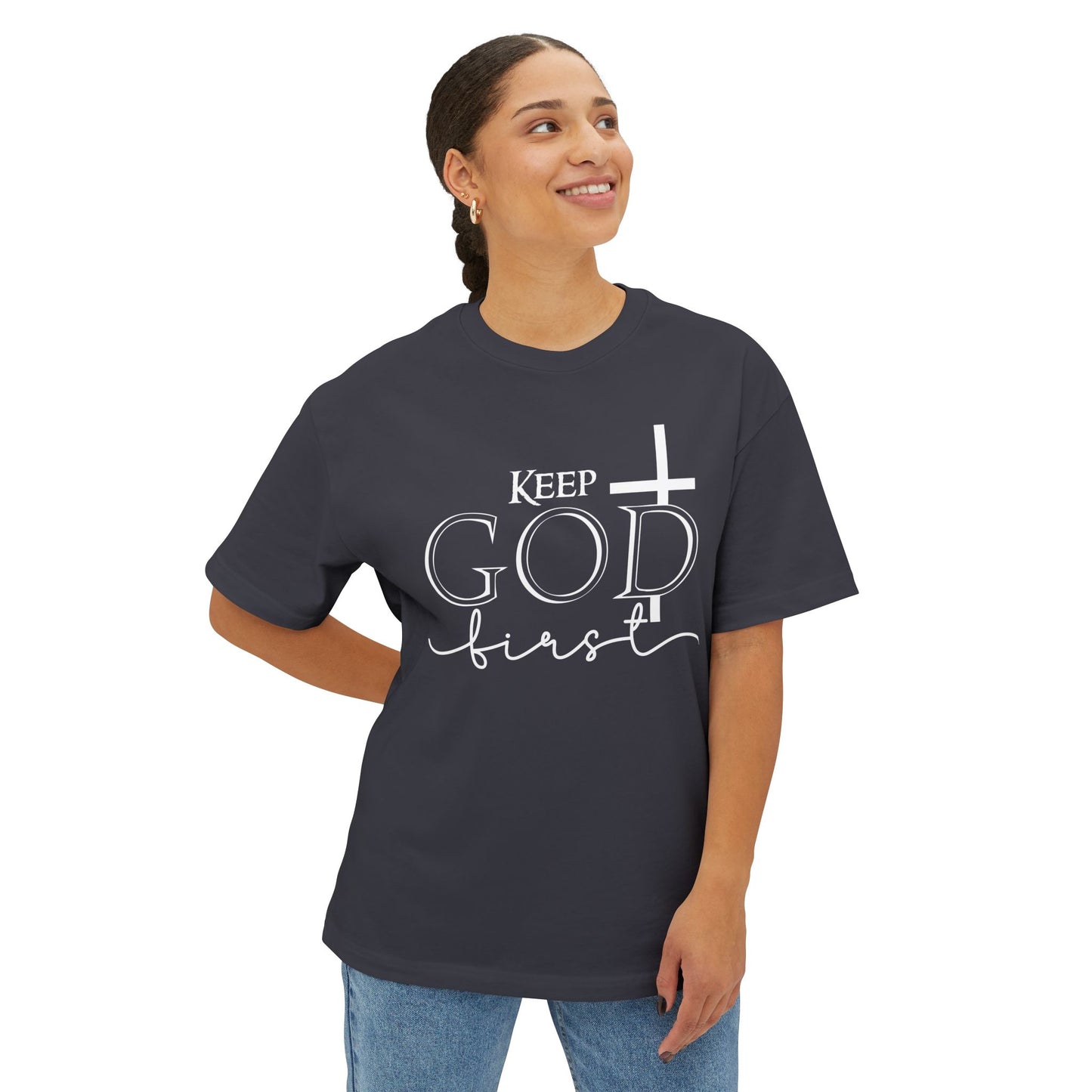Keep God First Oversized Tee — Christian Faith Statement Shirt