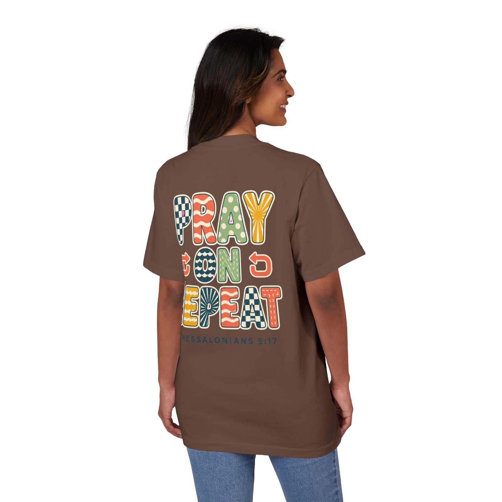 Pray On, Repeat T-Shirt — Christian Graphic Tee (1 Thessalonians 5:17)