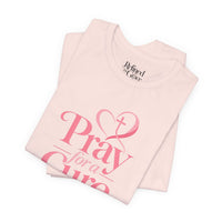 Load image into Gallery viewer, "Pray for a Cure" Tee