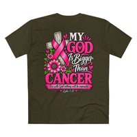Load image into Gallery viewer, "My God Is Bigger Than Cancer" Tee