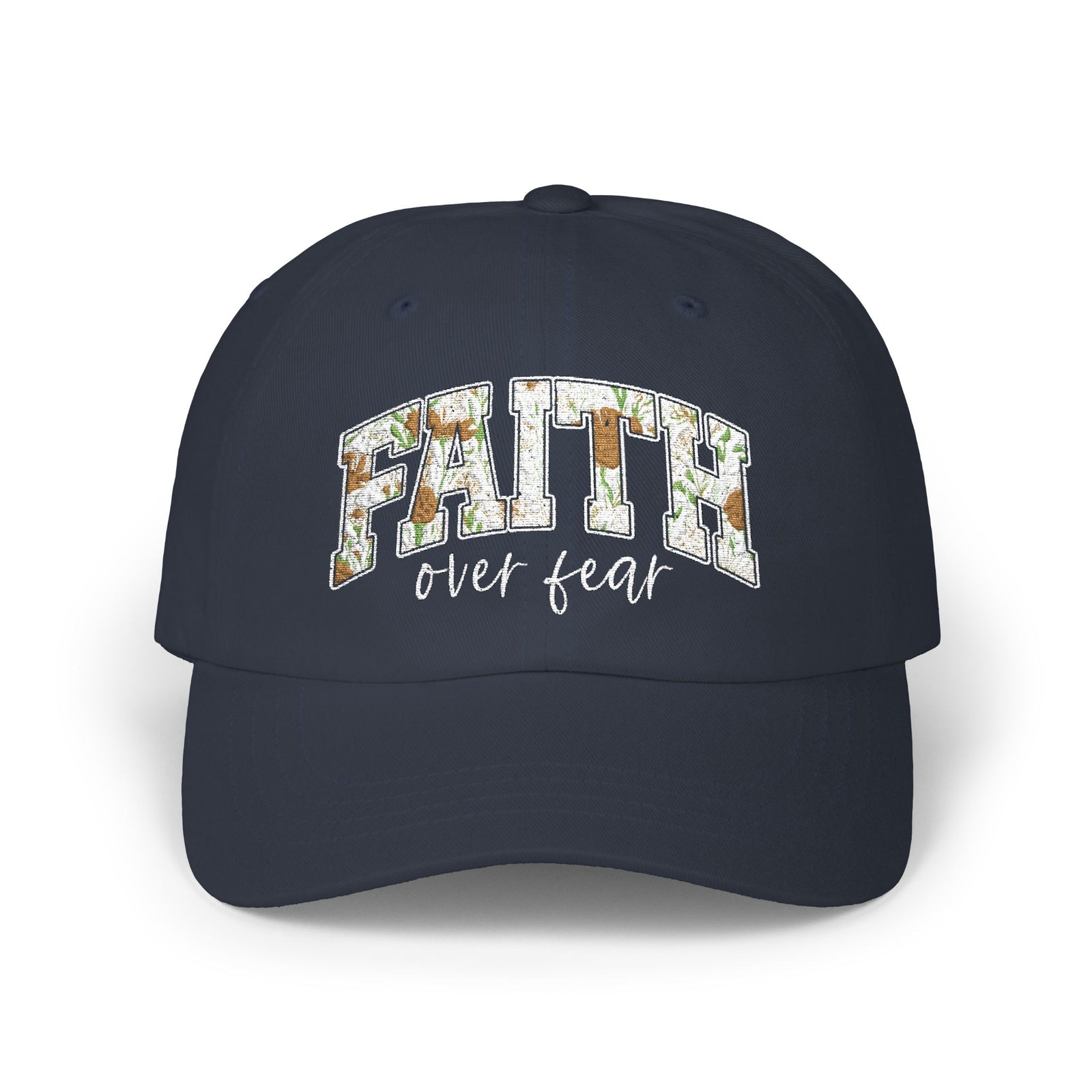 Dad Cap — Faith Over Fear Embroidered Baseball Hat