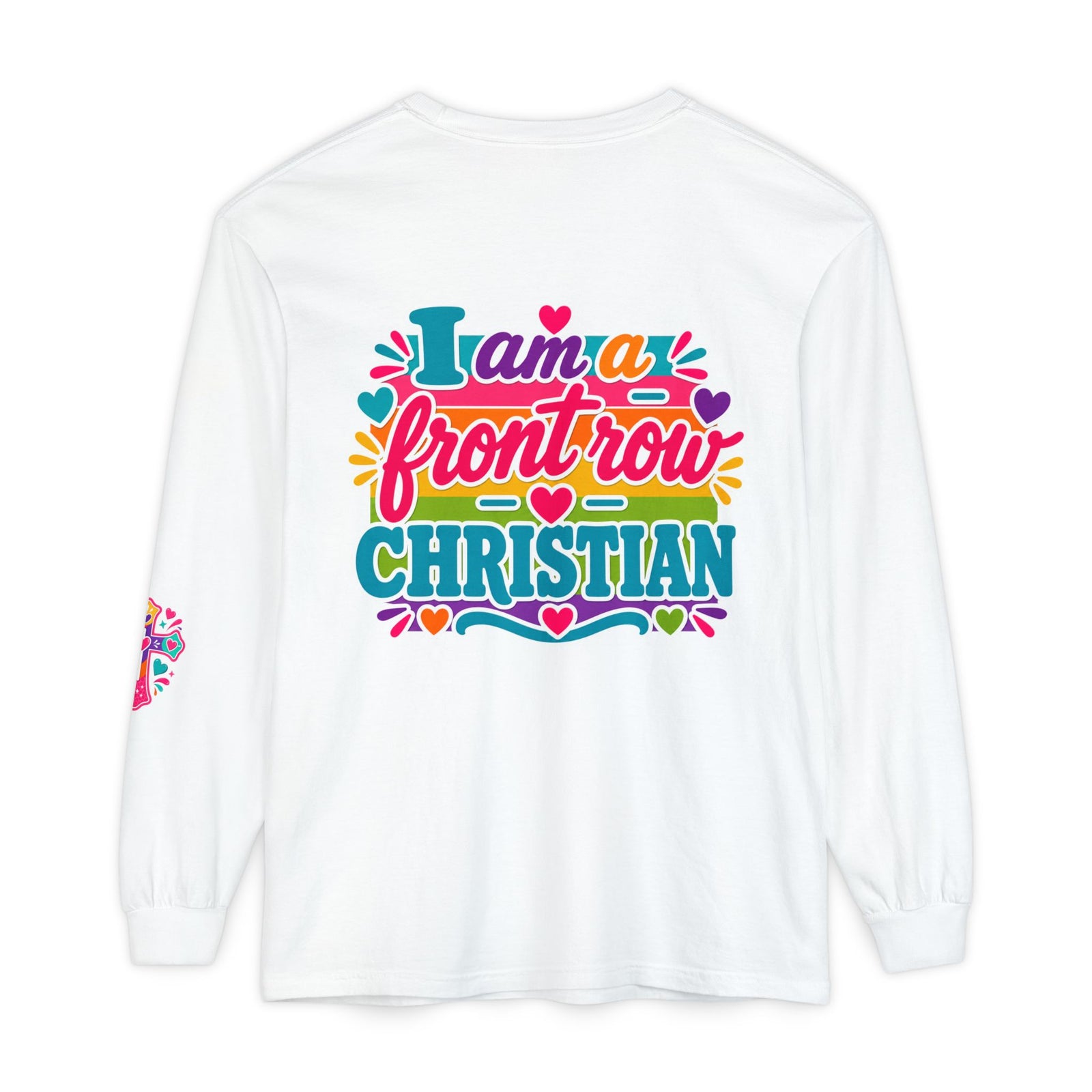 Front Row Christian Long Sleeve Tee