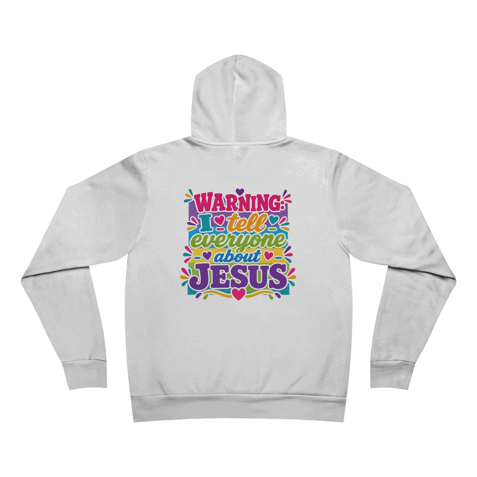 Warning I Tell Everyone About Jesus Hoodie — Colorful Christian Pullover