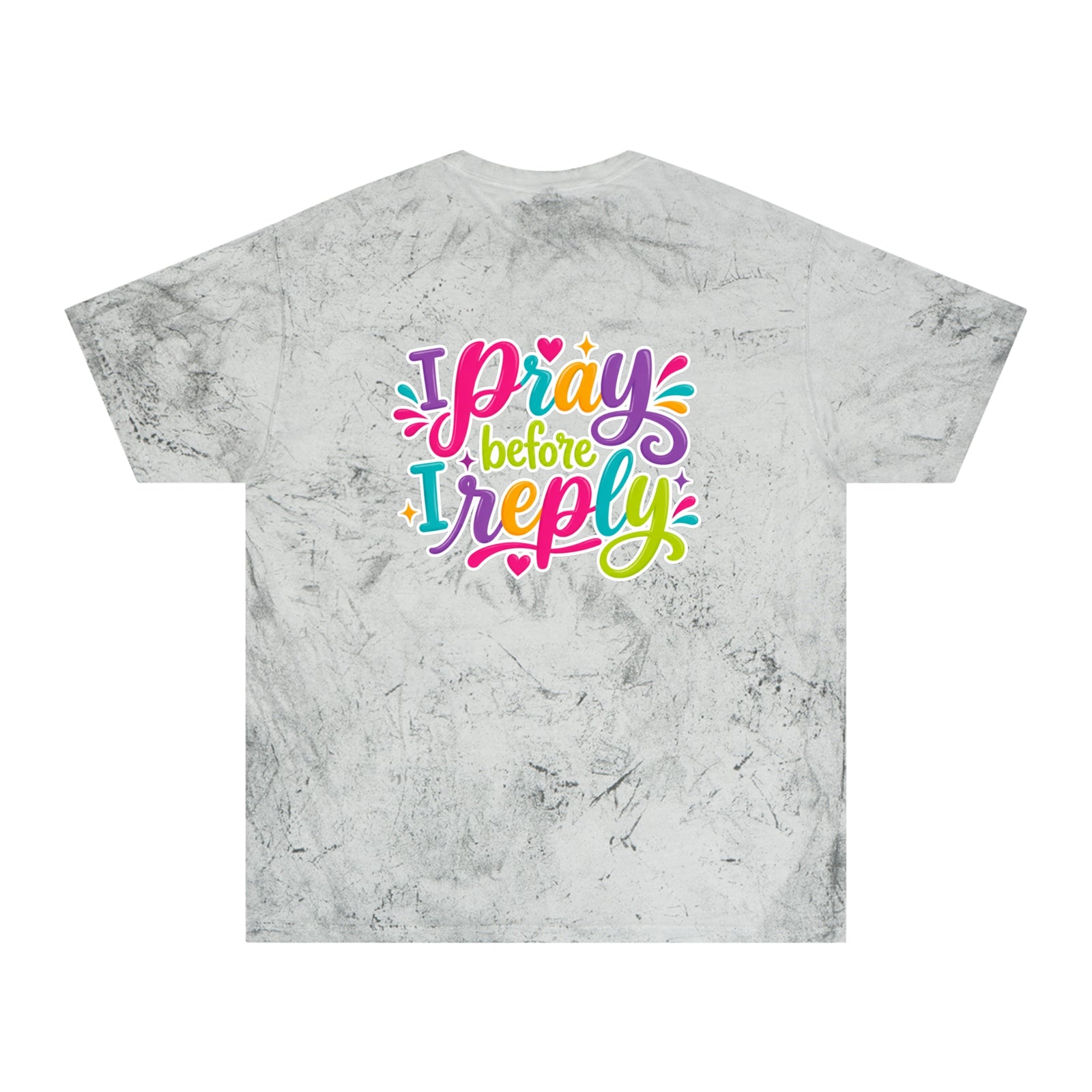 Tie-Dye "I Pray Before I Reply" T-Shirt