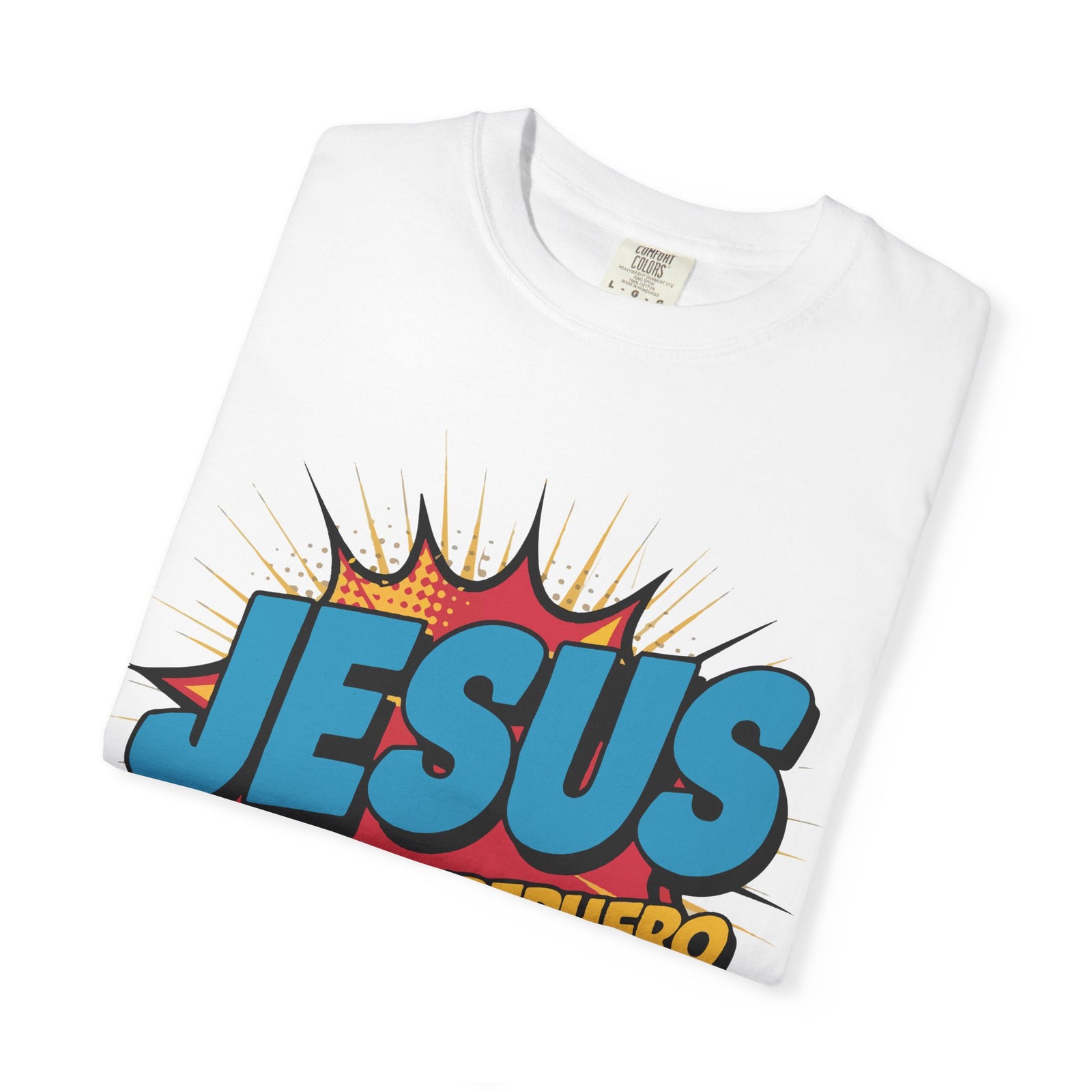 Jesus Is My Superhero T-Shirt