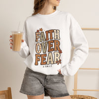 Load image into Gallery viewer, "Faith Over Fear" Sweatshirt