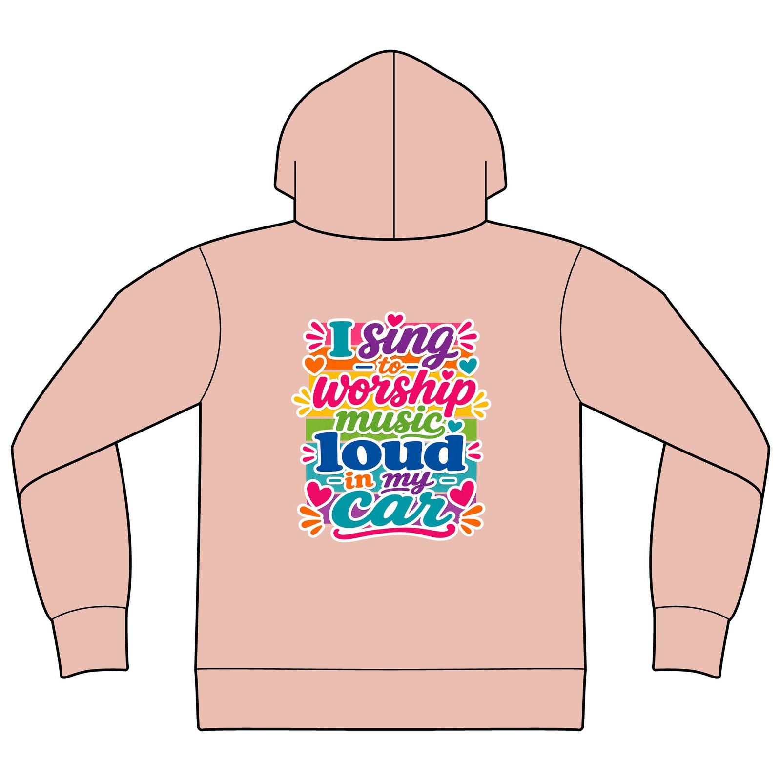 Worship Music Hoodie — "I Sing to Worship Music Loud in My Car" Graphic Hoodie