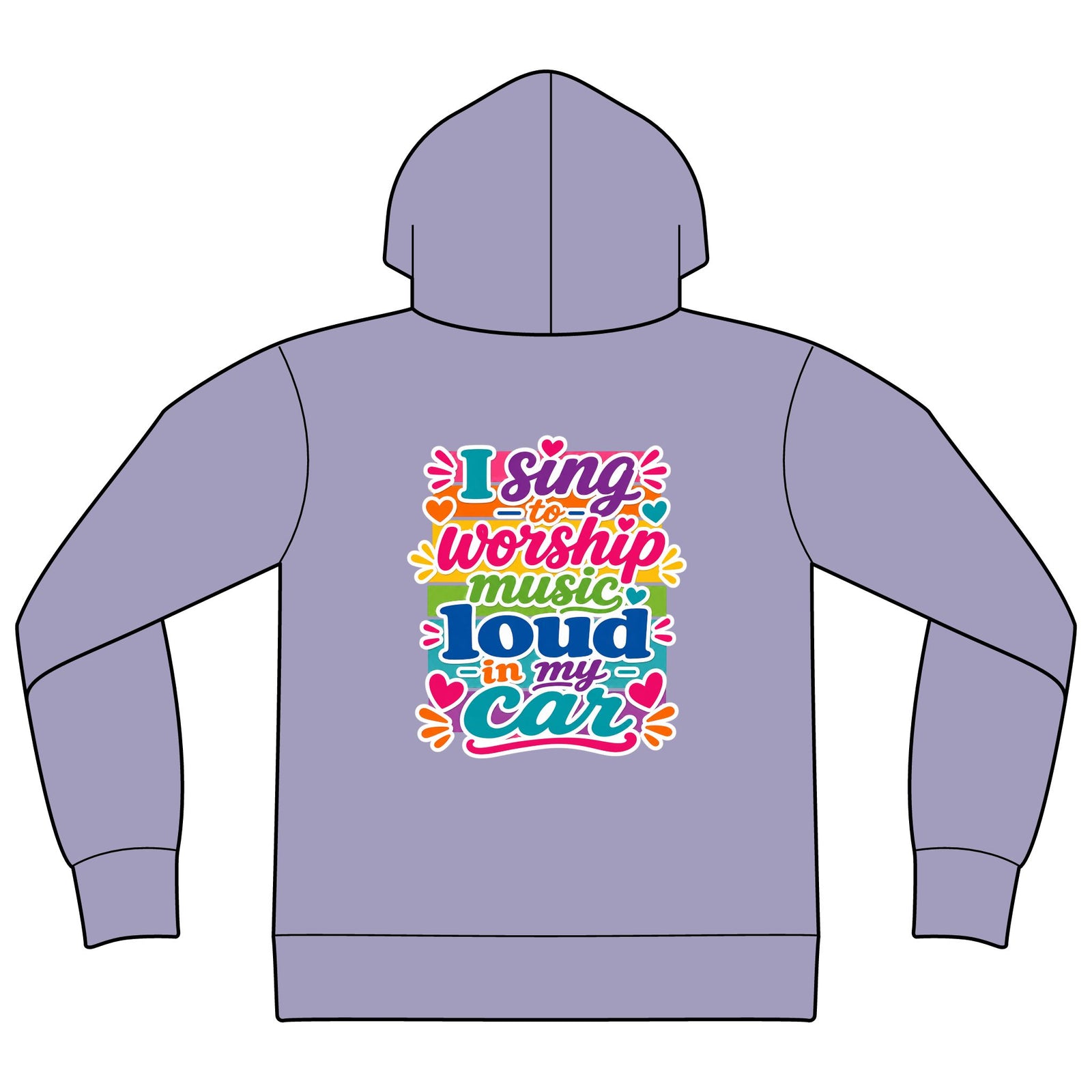 Worship Music Hoodie — "I Sing to Worship Music Loud in My Car" Graphic Hoodie