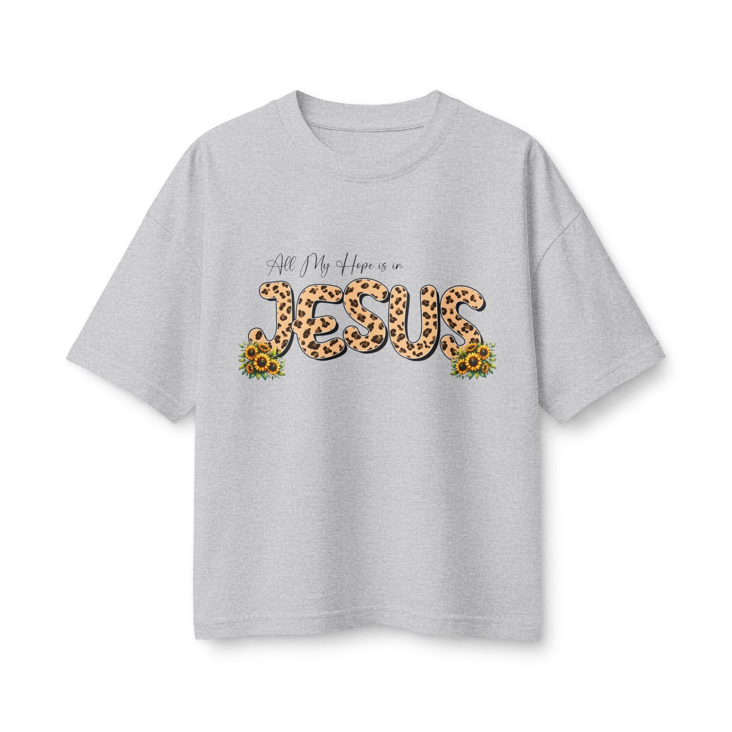 Women’s Tee — All My Hopes Are in Jesus Leopard Print with Sunflowers