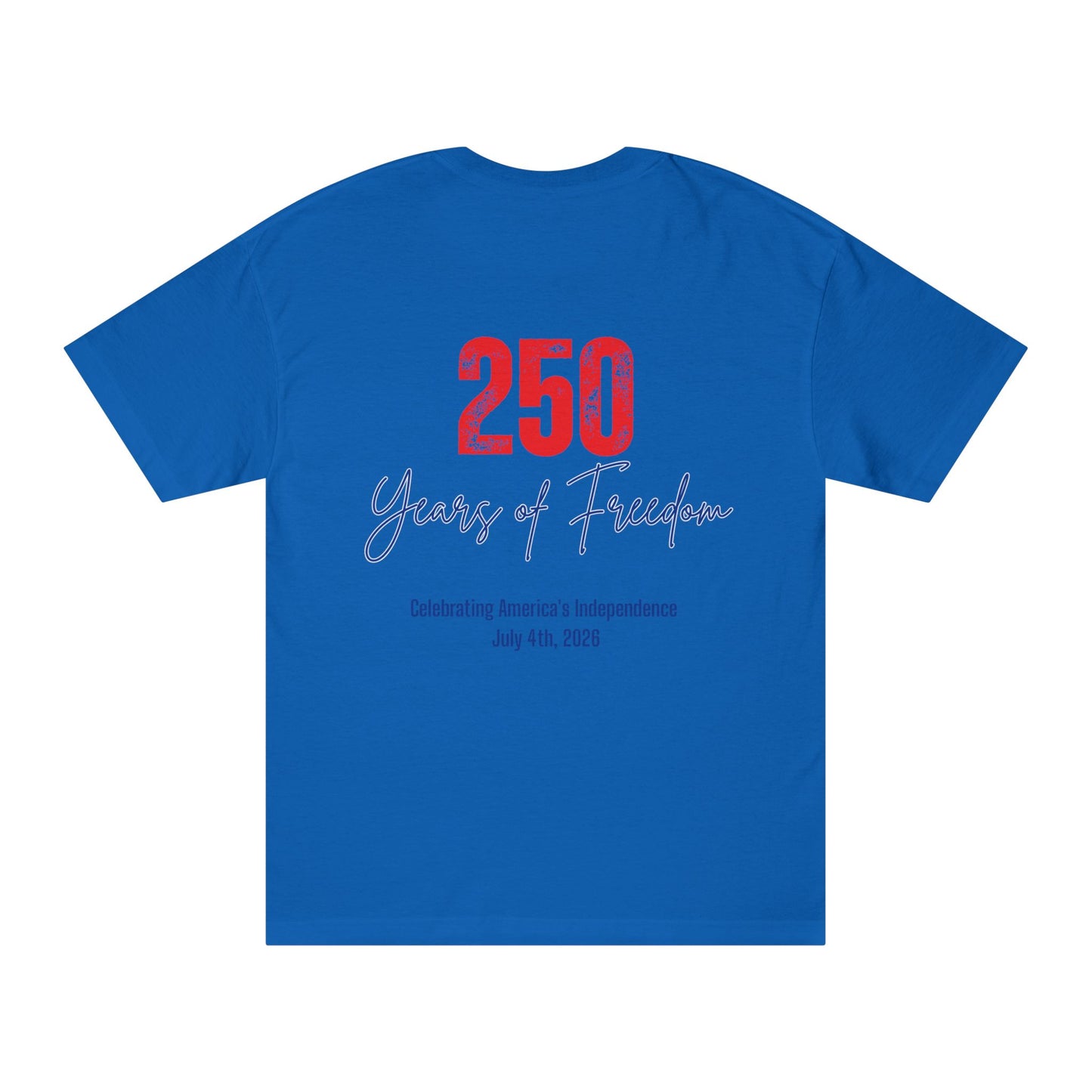 1776 250 Years of Freedom Tee — July 4th Independence Day T-Shirt